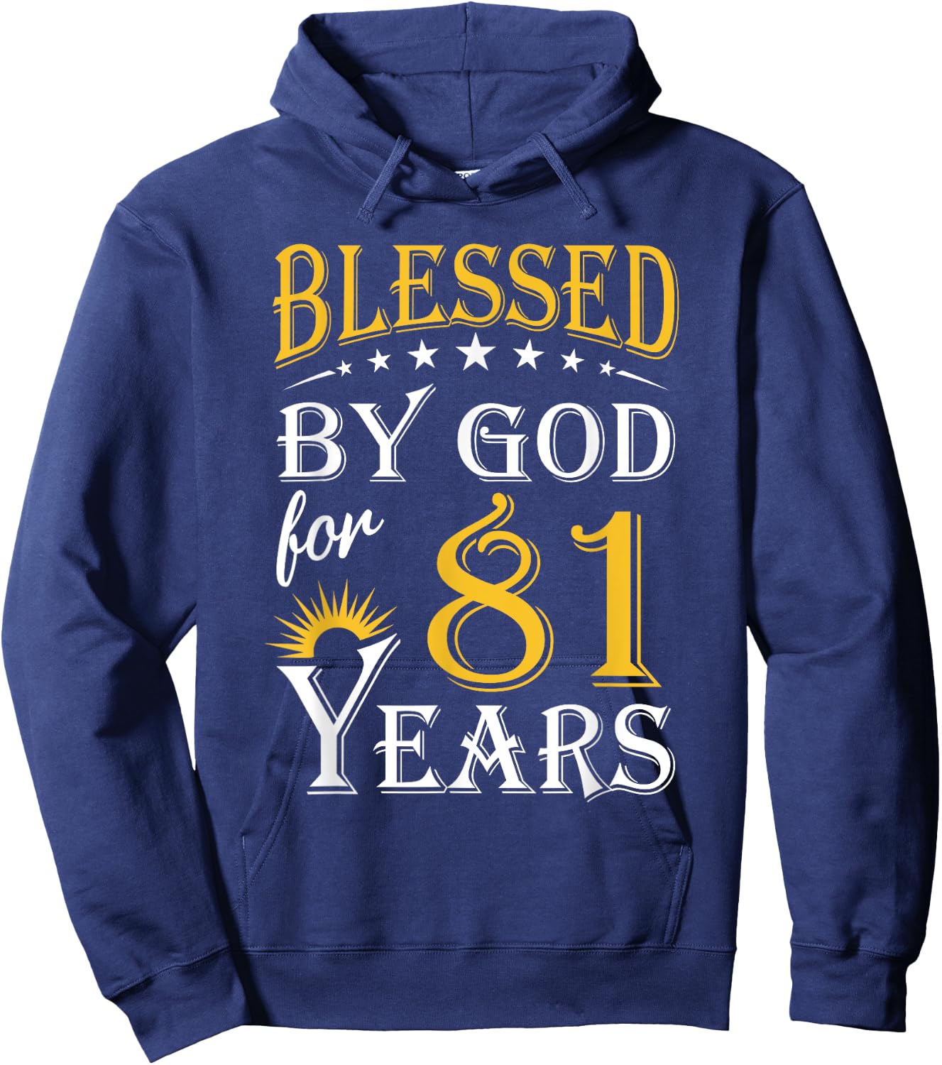 Vintage Blessed by God for 81 years Happy 81st Birthday Hoodie - Hoodie | Navy