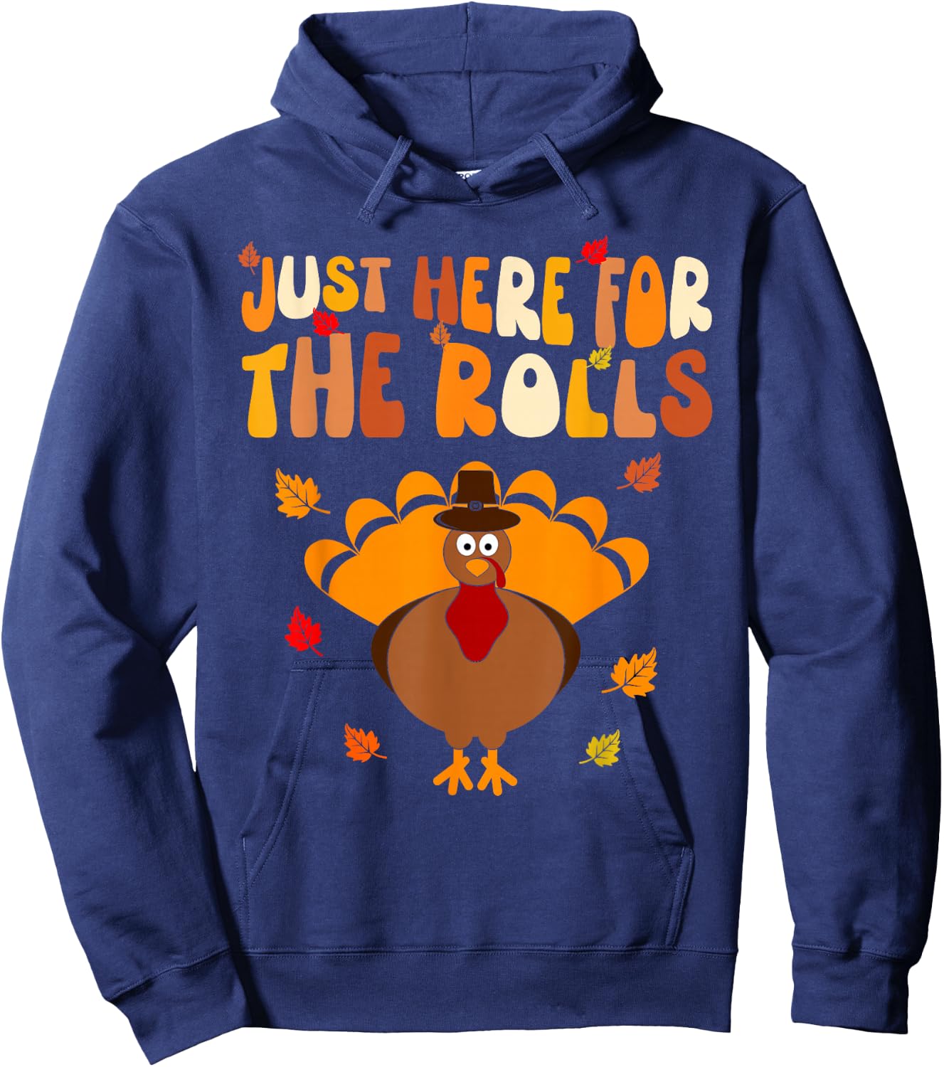 Just Here for The Rolls Thanksgiving Dinner Kids Picky Eater Hoodie - Hoodie | Navy