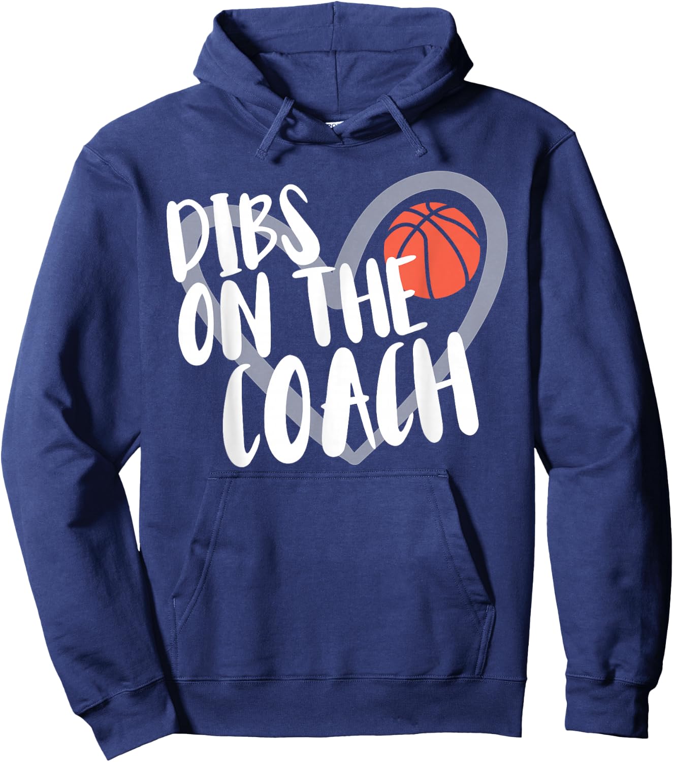 Basketball Woman Coach Wife Dibs On The Coach Hoodie - Hoodie | Navy