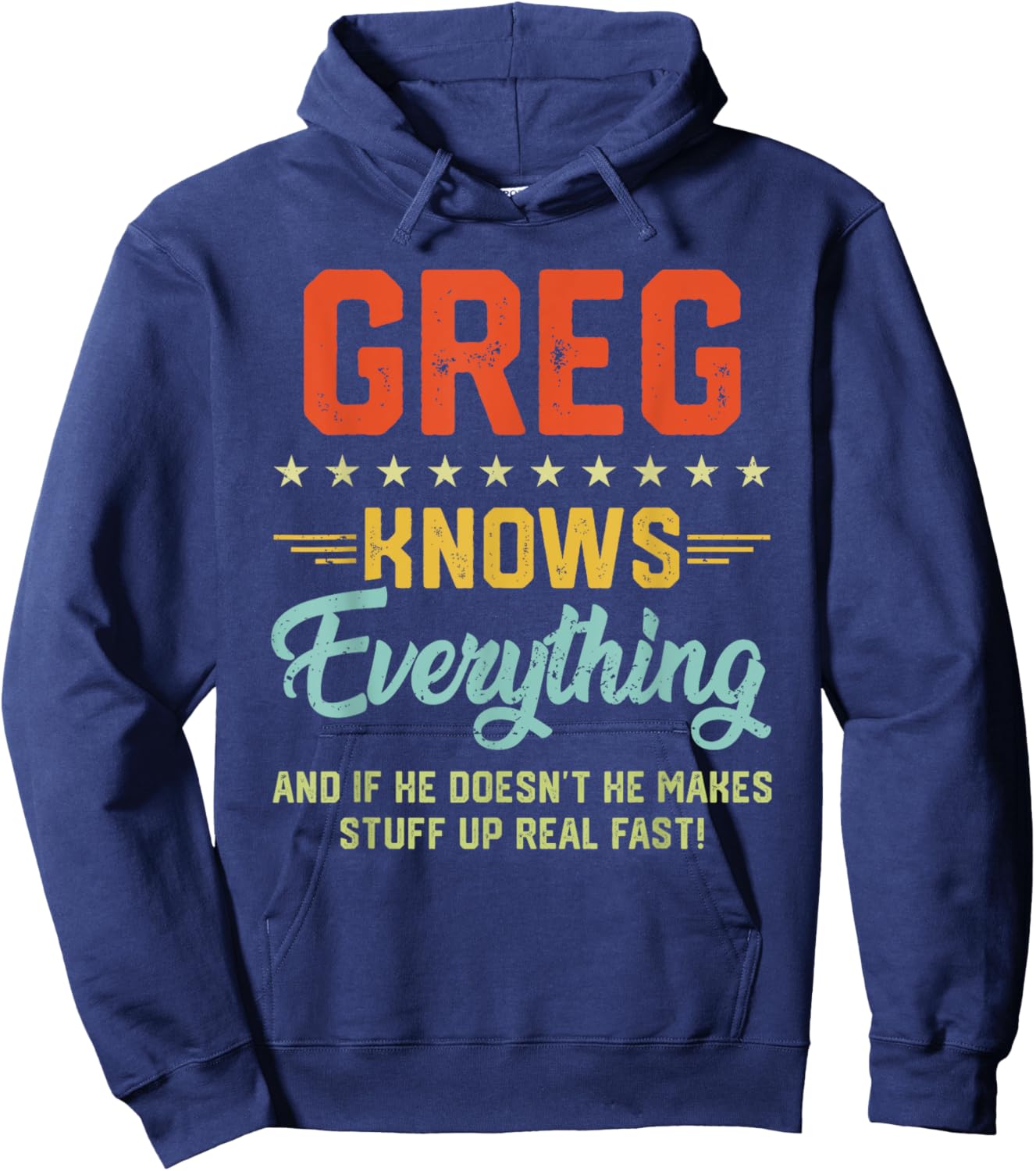 Greg Knows Everything Funny Name Personalized Jokes Hoodie - Hoodie | Navy