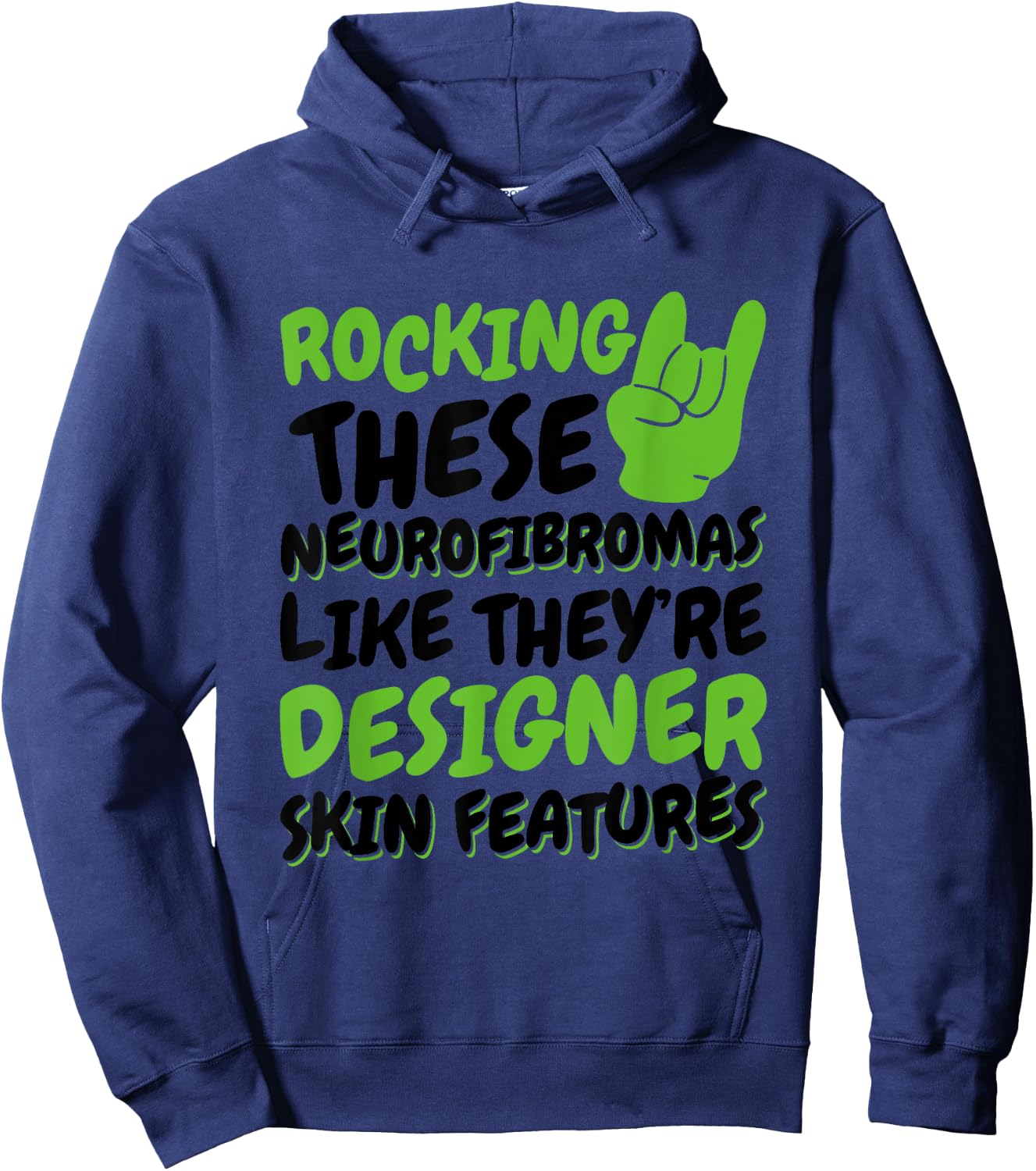 Rocking These Neurofibromas, Neurofibromatosis Warrior Hoodie - Hoodie | Navy