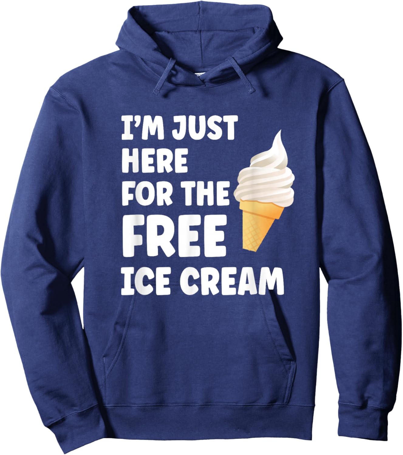 I'm Just Here for The Free Ice Cream Funny Cruise 2025 Hoodie - Hoodie | Navy