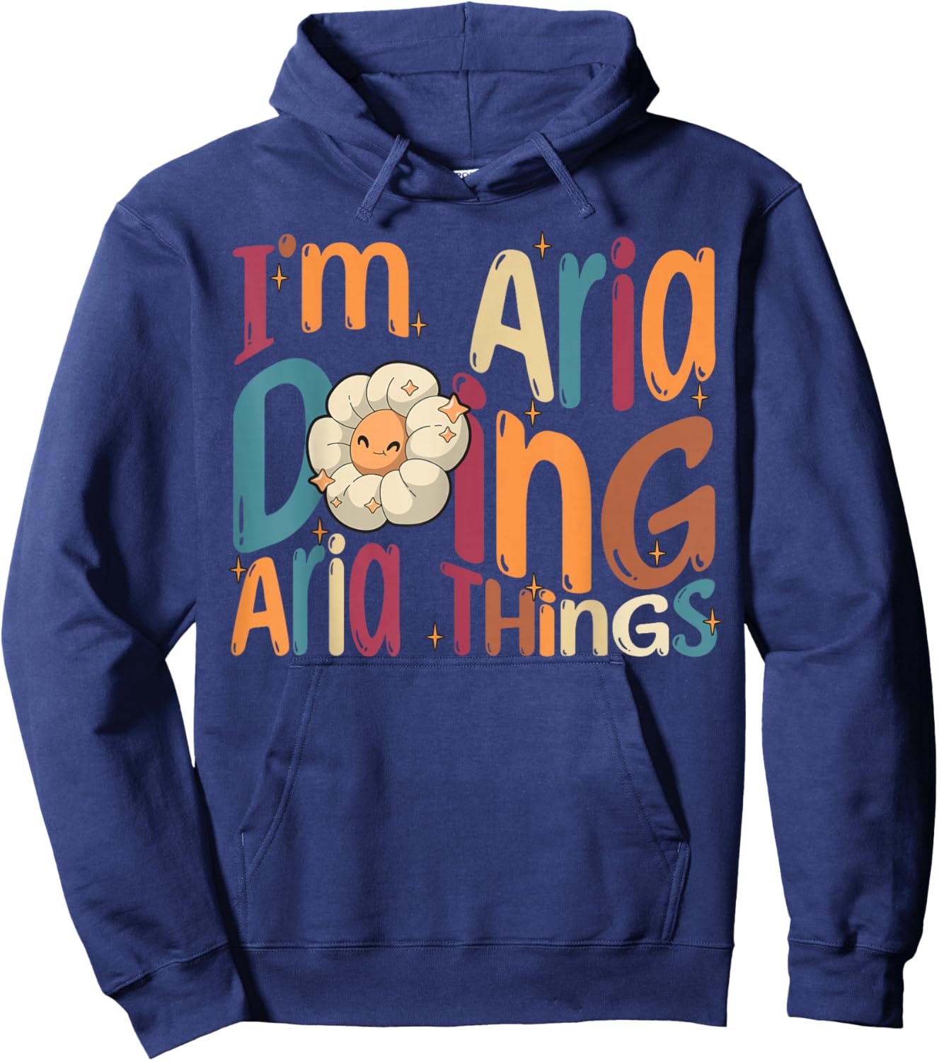 I'm Aria Doing Aria Things Funny Groovy Retro Aria Hoodie - Hoodie | Navy