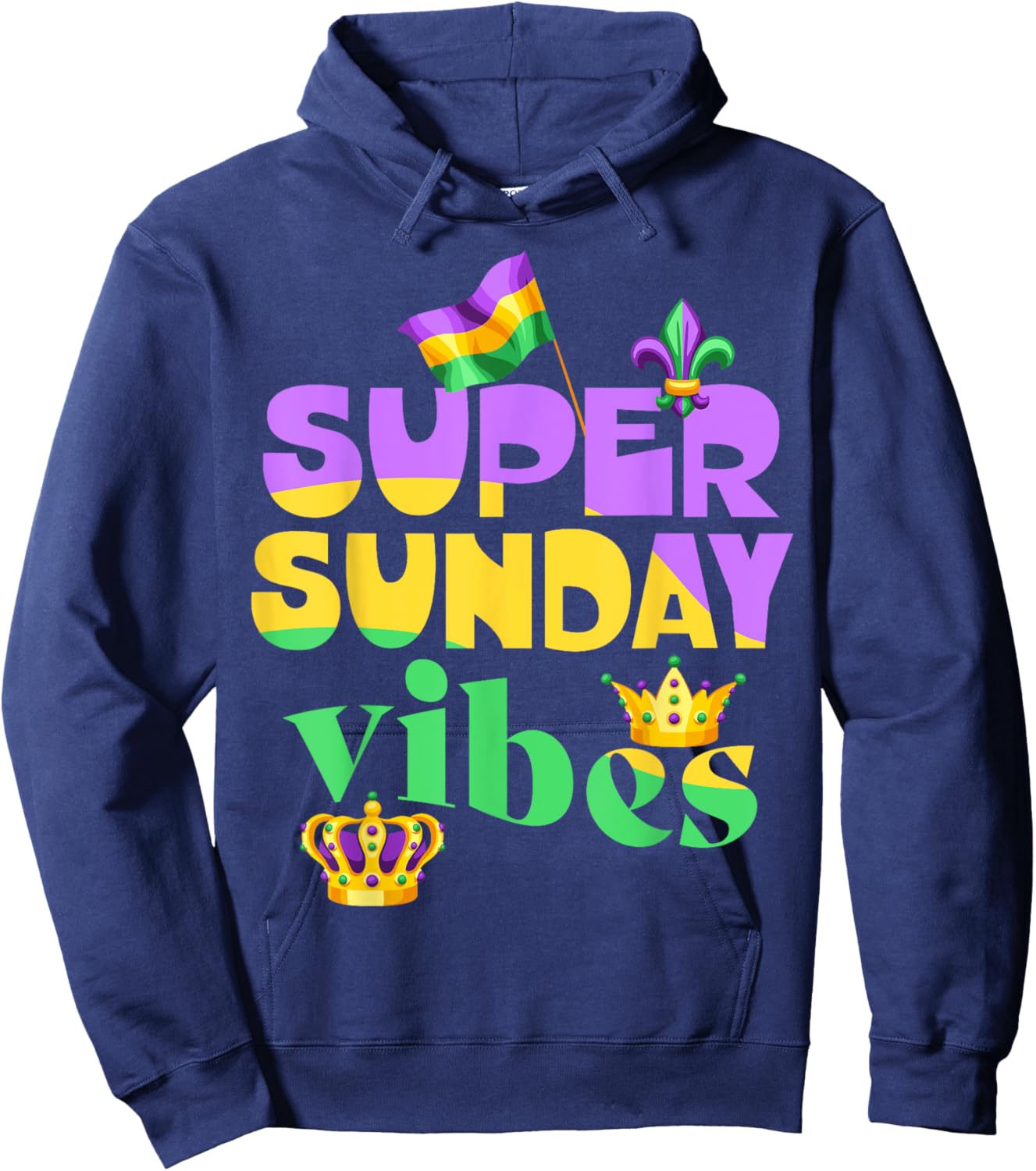 Super Sunday vibes, Mardi Gras crown New Orleans, Mardi Gras Hoodie - Hoodie | Navy