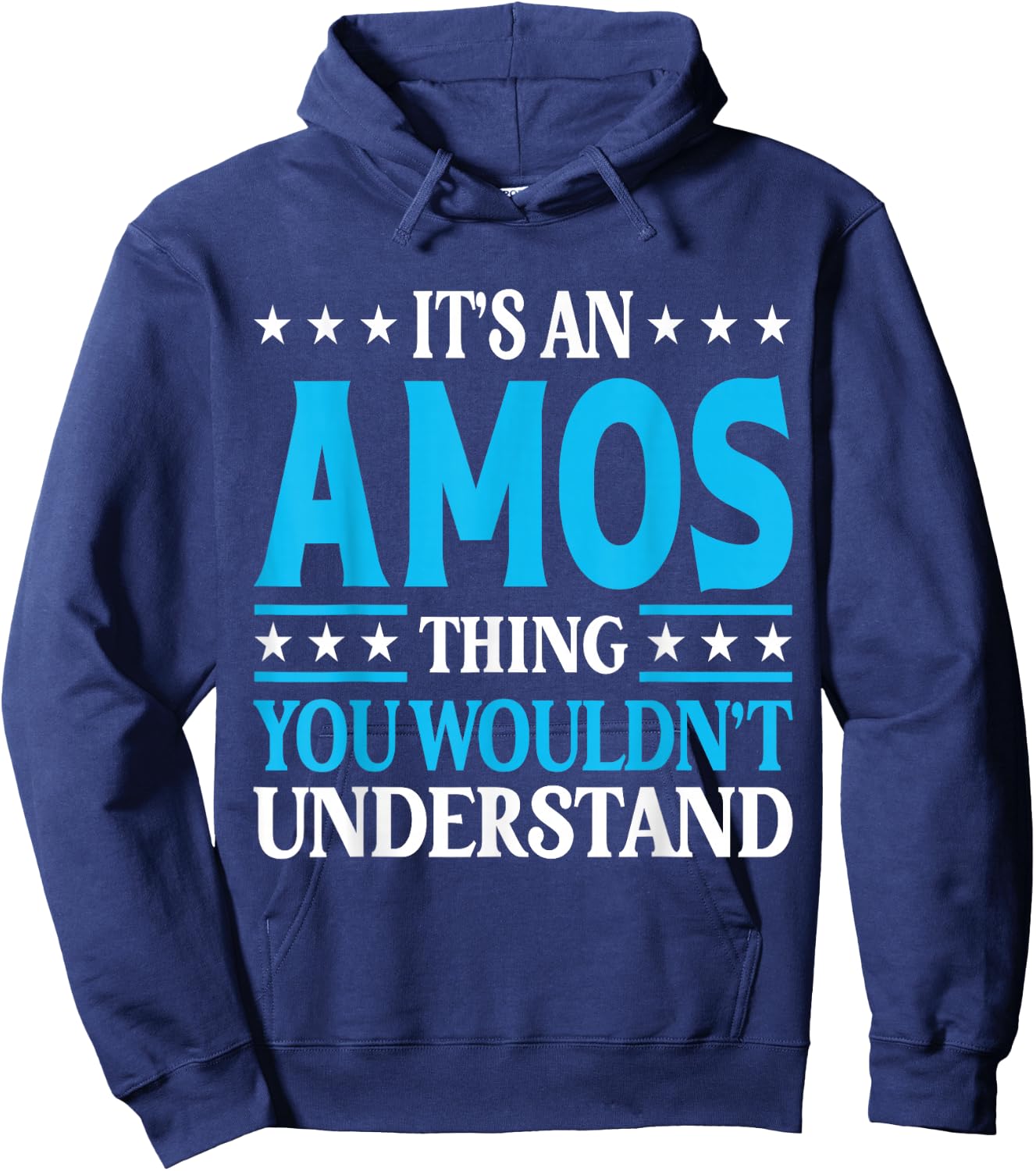 It's An Amos Thing Personal Name Funny Amos Hoodie - Hoodie | Navy