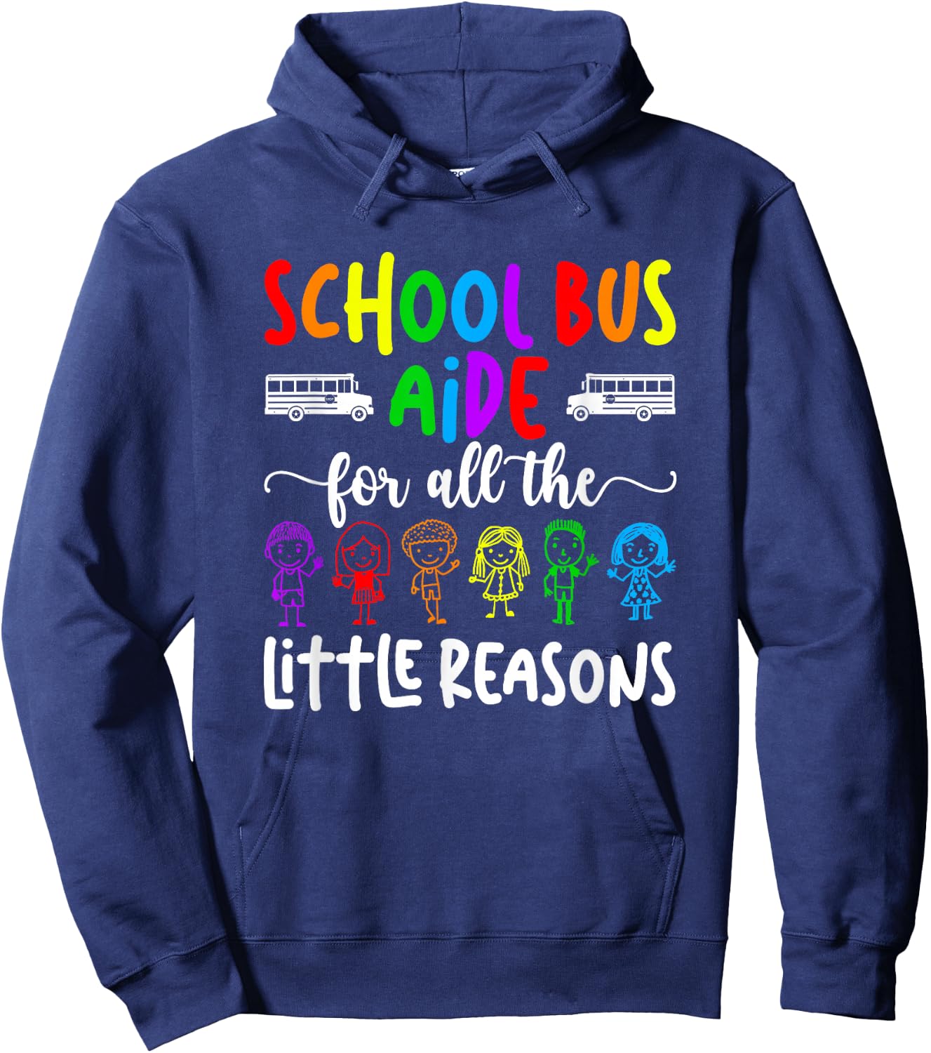 School Bus Aide For All The Little Reason Bus Aide Hoodie - Hoodie | Navy