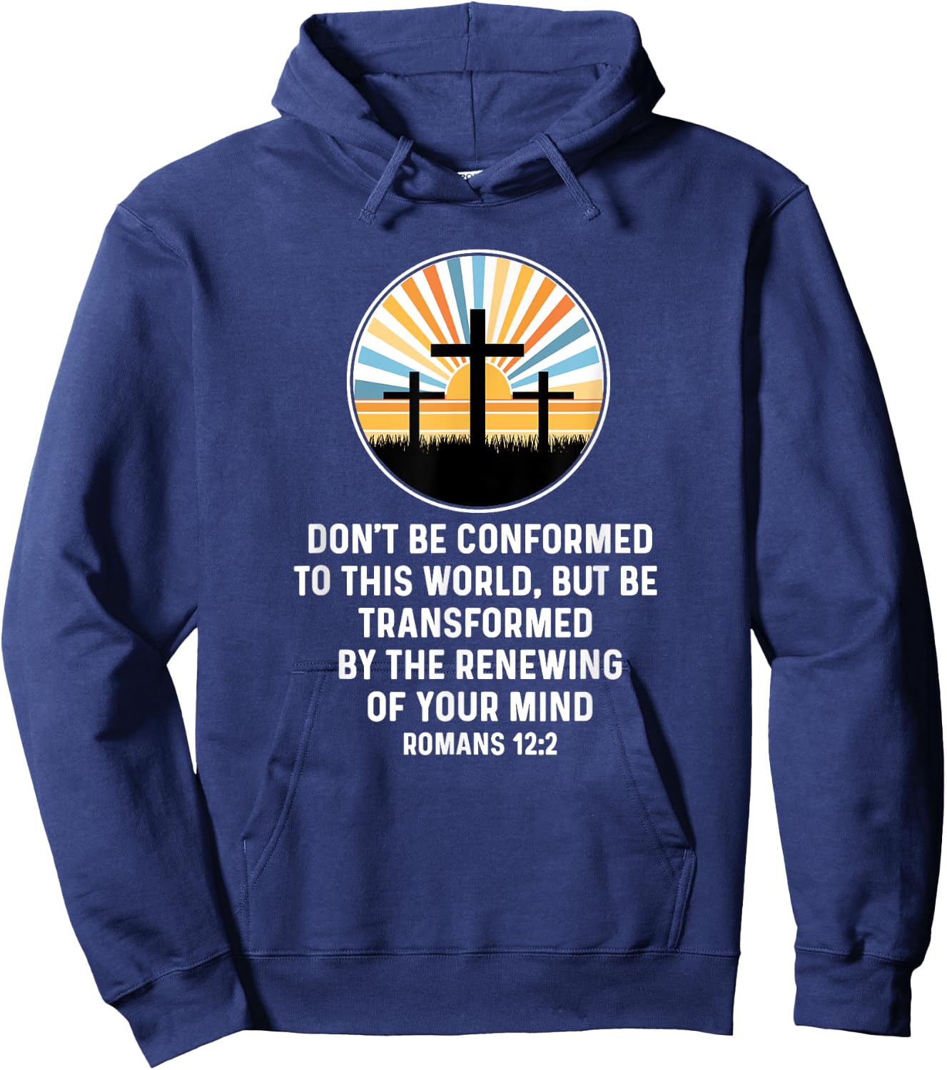 Romans 12:2 12 2 God Jesus Religious Quote Christian Salty Hoodie - Hoodie | Navy