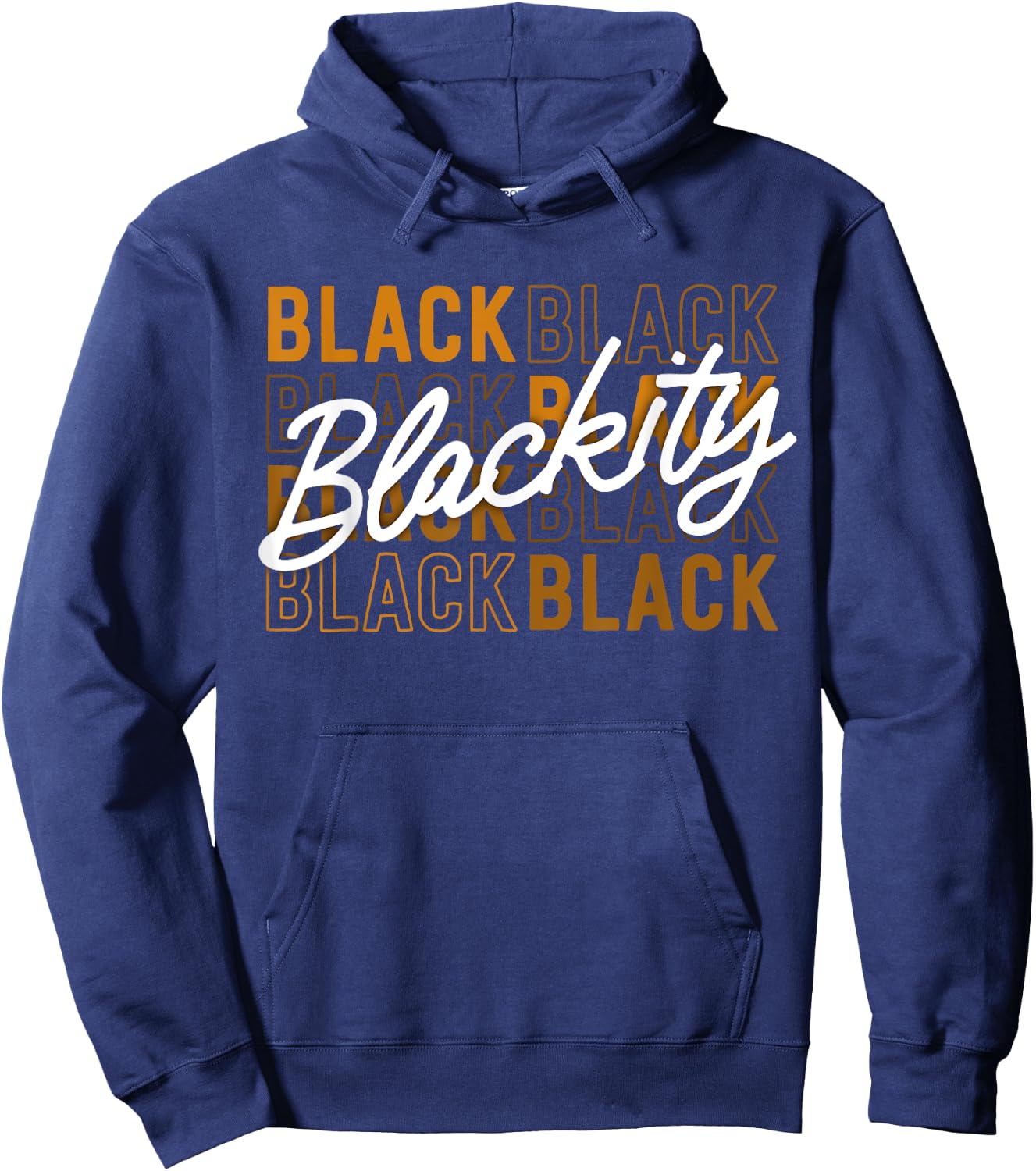 Blackity Black Proud African American Pride Excellence Hoodie - Hoodie | Navy