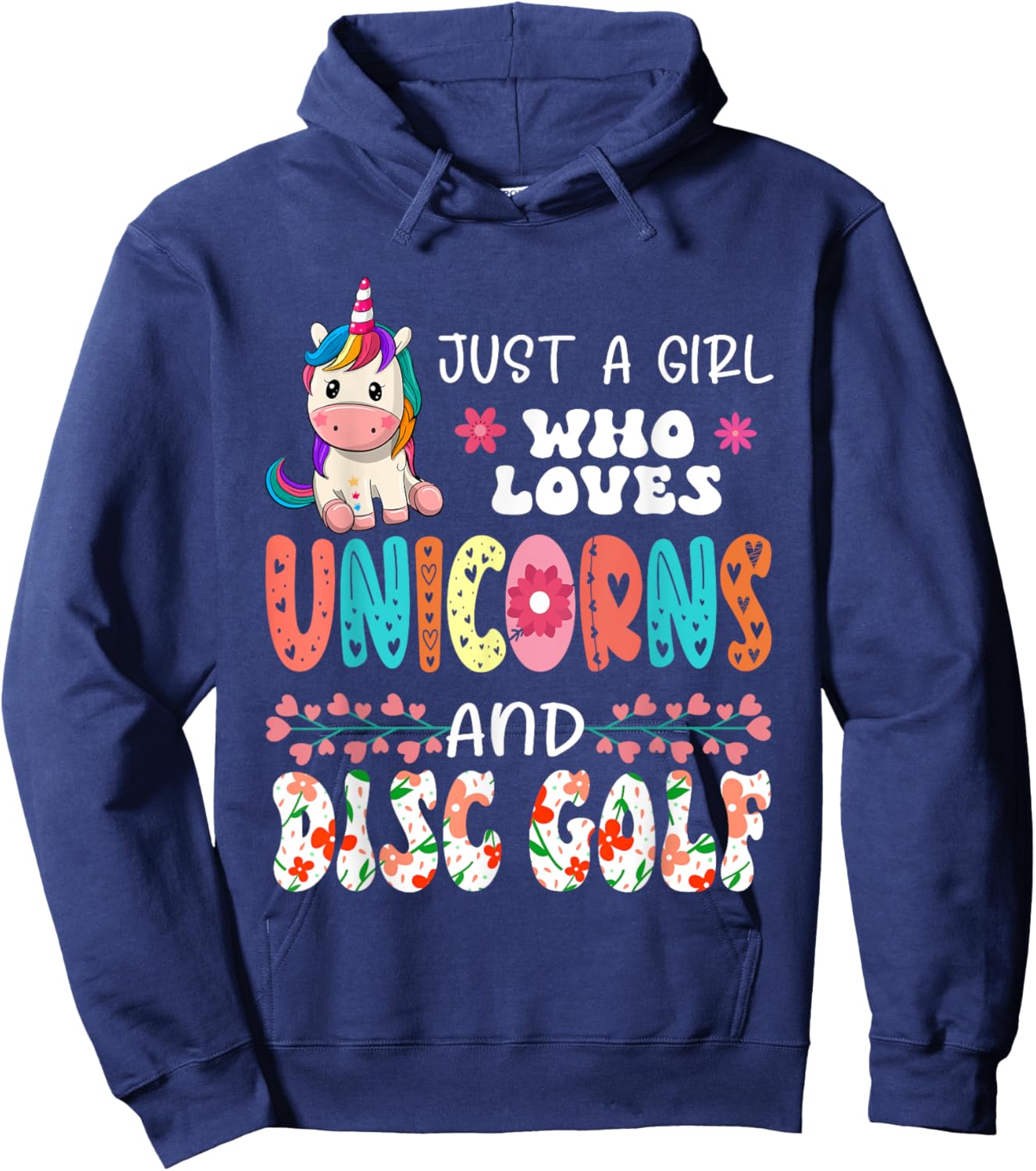 Just A Girl Who Loves Unicorns And Disc Golf Floral Unicorn Hoodie - Hoodie | Navy