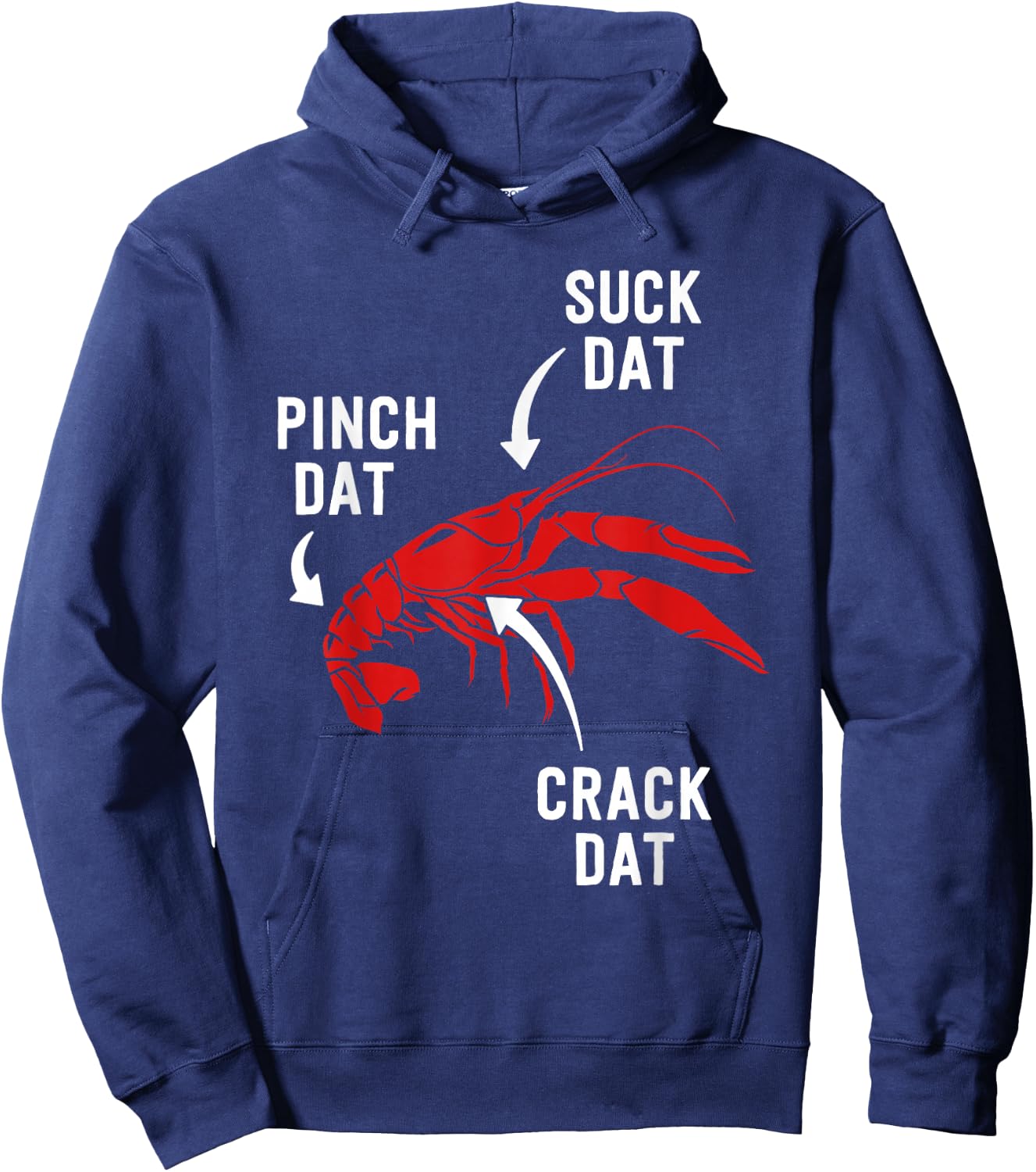 Suck Heads Pinch Tails Funny Crawfish Boil Seafood Cajun Hoodie - Hoodie | Navy