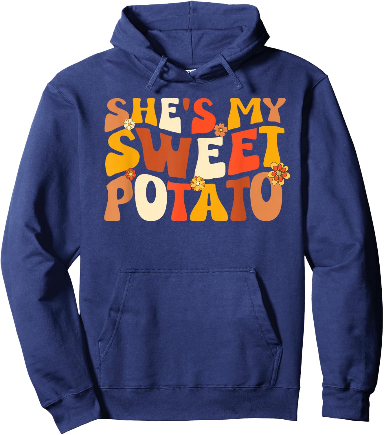 Thanksgiving Shirts Couples Sweet Potato I Yam Groovy Flower Hoodie - Hoodie | Navy