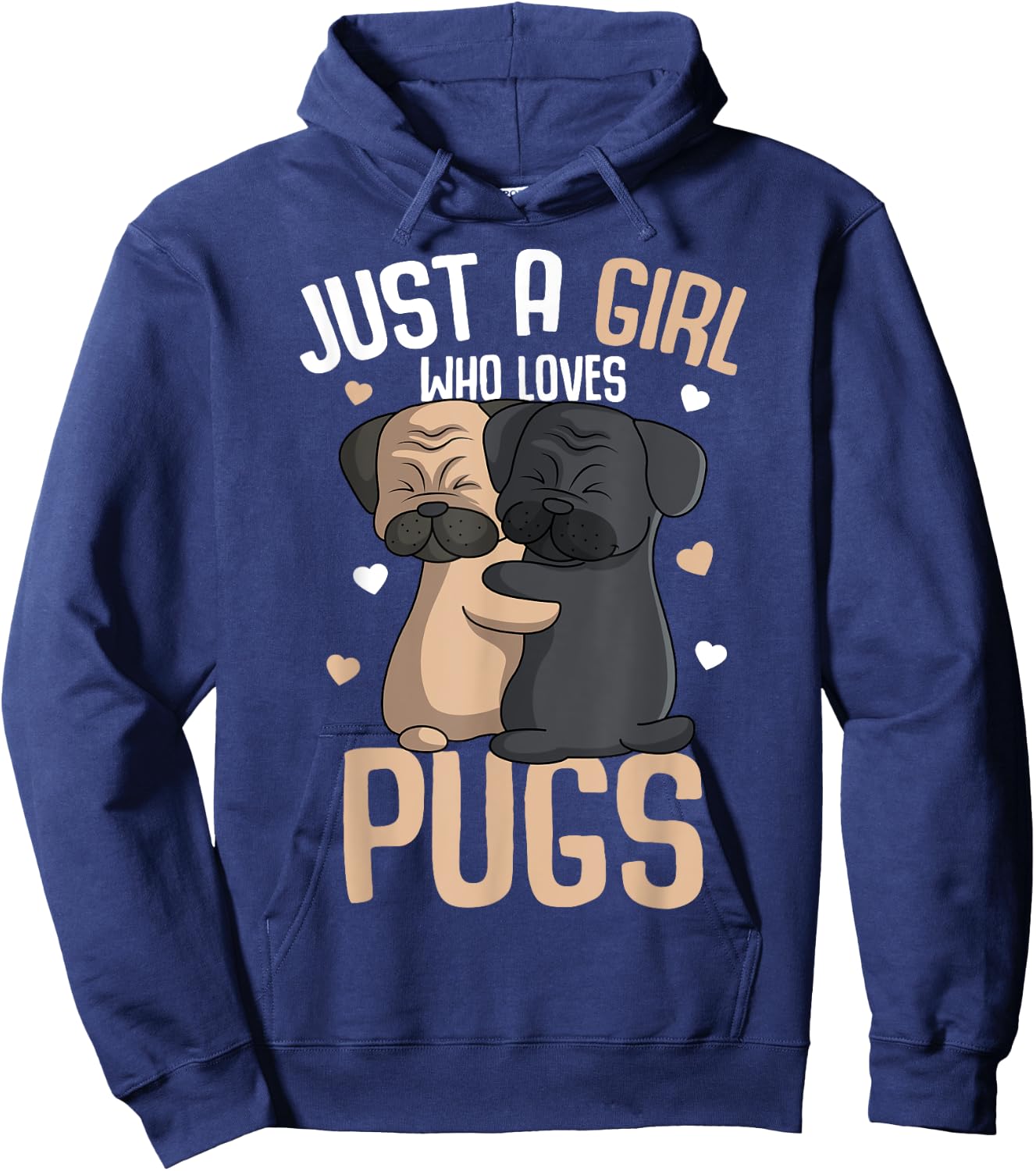 Just a Girl who loves Pugs Kids Girls Pug Lover Hoodie - Hoodie | Navy