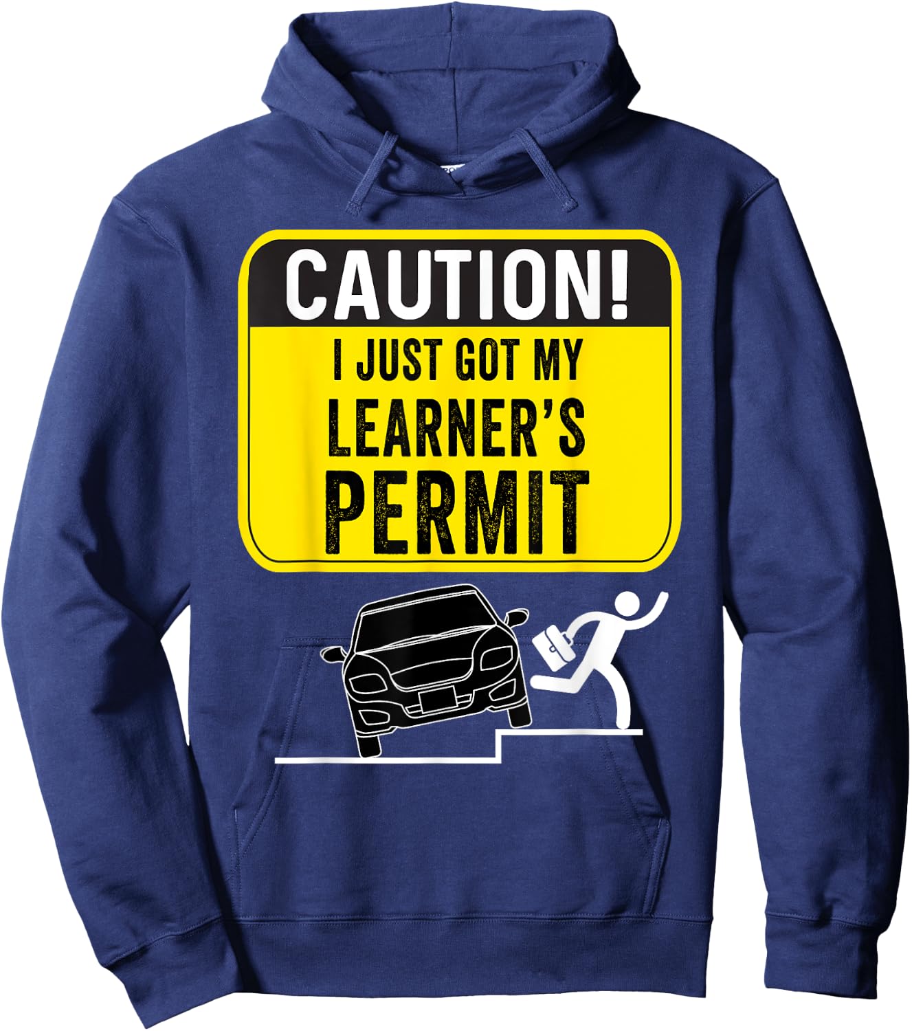 Caution New Driver Funny Student Learner's Permit Licensed Hoodie - Hoodie | Navy