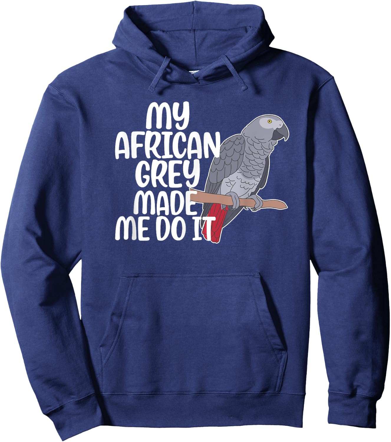 My African Grey Parrot Owner Funny African Grey Lover Hoodie - Hoodie | Navy