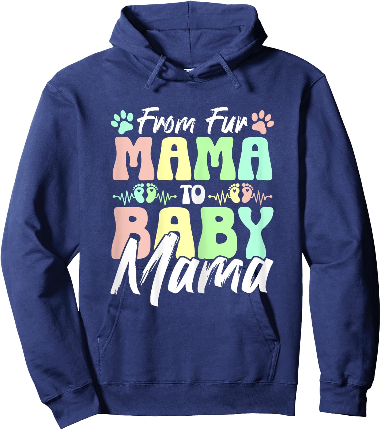 From Fur Mama To Baby Mama Dog Cat Owner New Mom Pregnant Hoodie - Hoodie | Navy