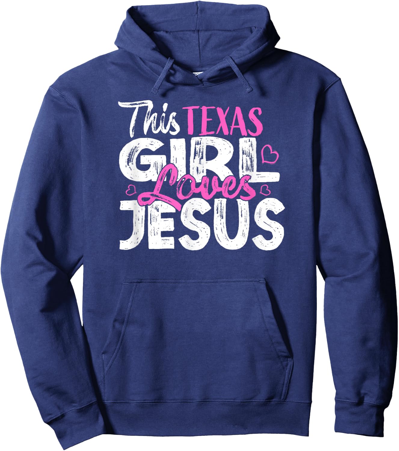 This Texas Girl Loves Jesus Hoodie - Hoodie | Navy