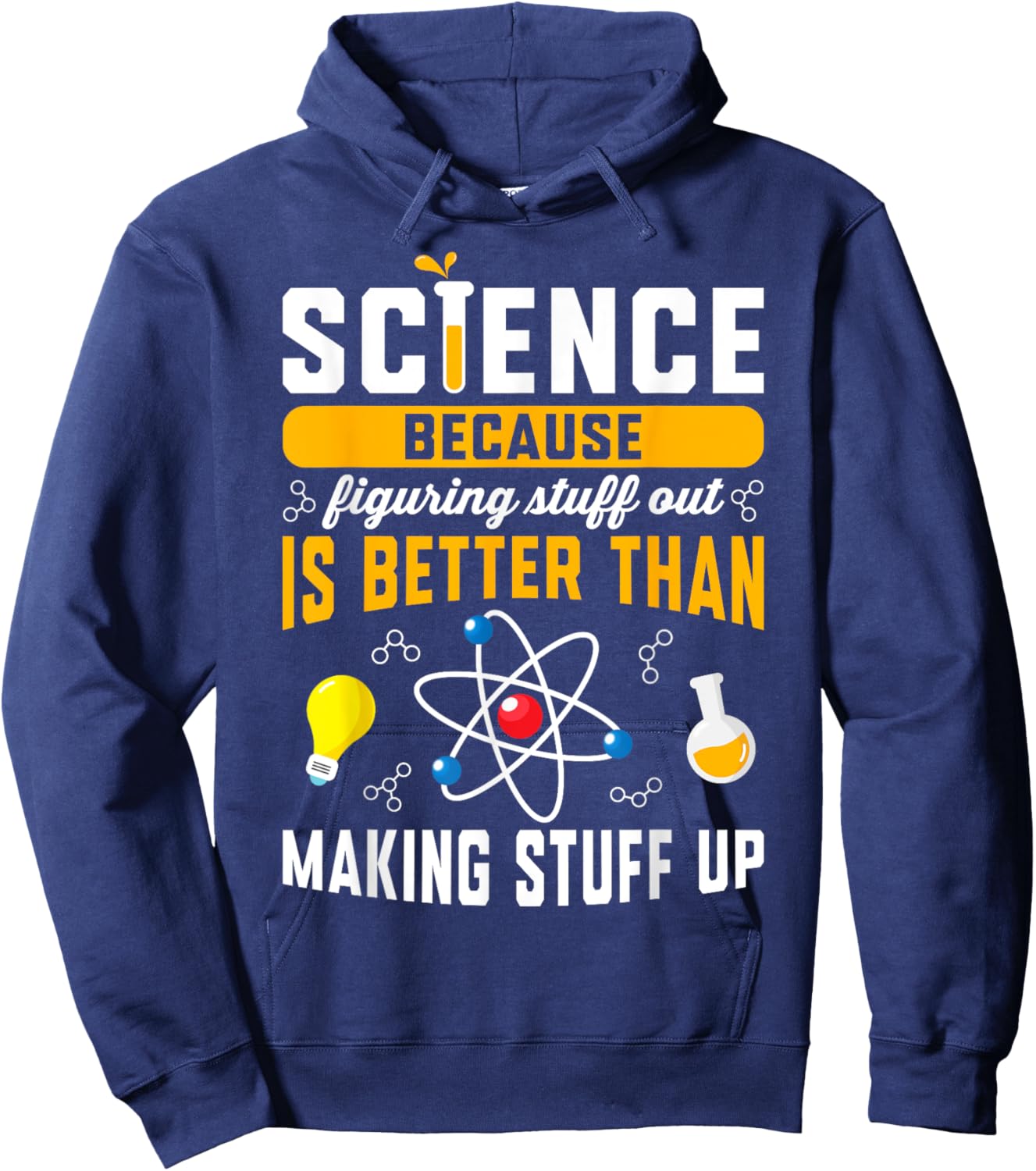 Funny Science Shirt For Teacher Science Chemistry Men Women Hoodie - Hoodie | Navy