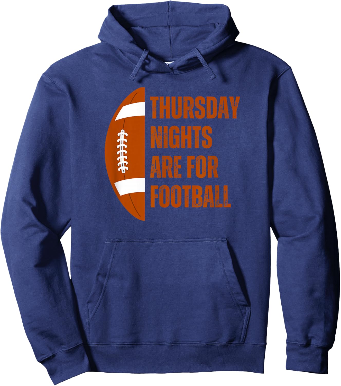 Funny Thursday Nights Are For Football Hoodie - Hoodie | Navy