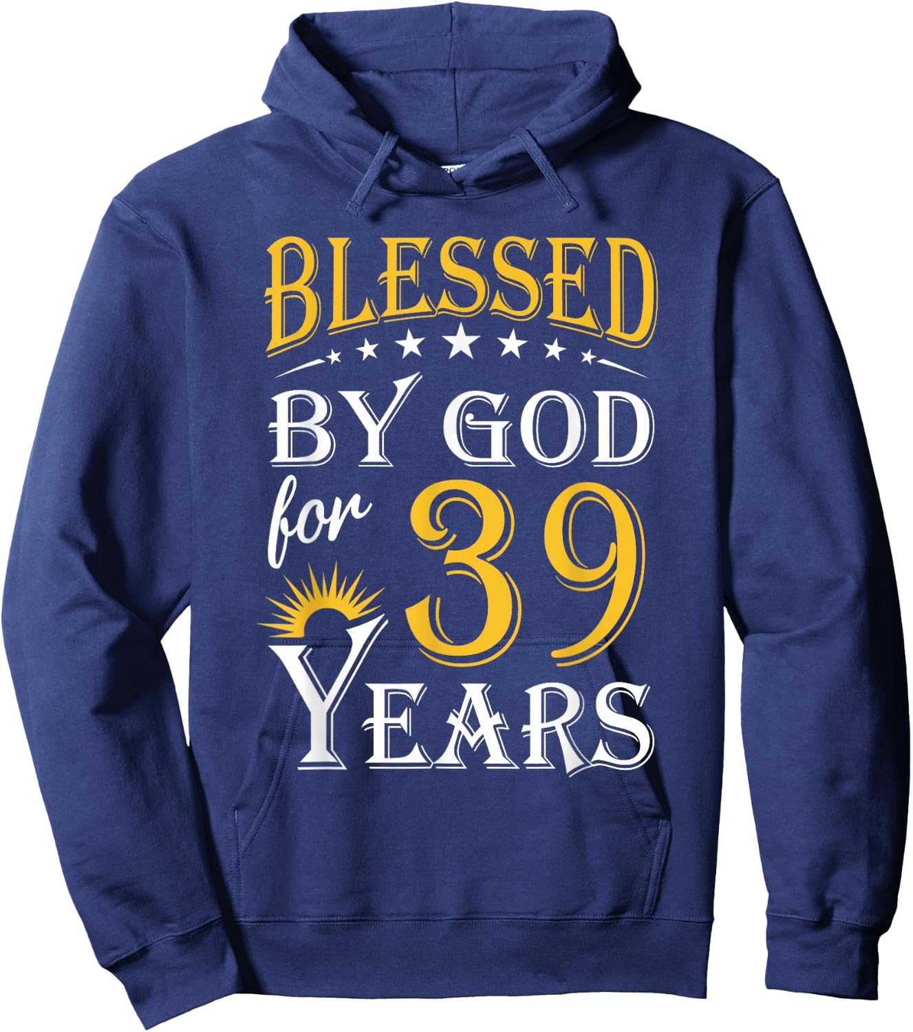 Vintage Blessed by God for 39 years Happy 39th Birthday Hoodie - Hoodie | Navy