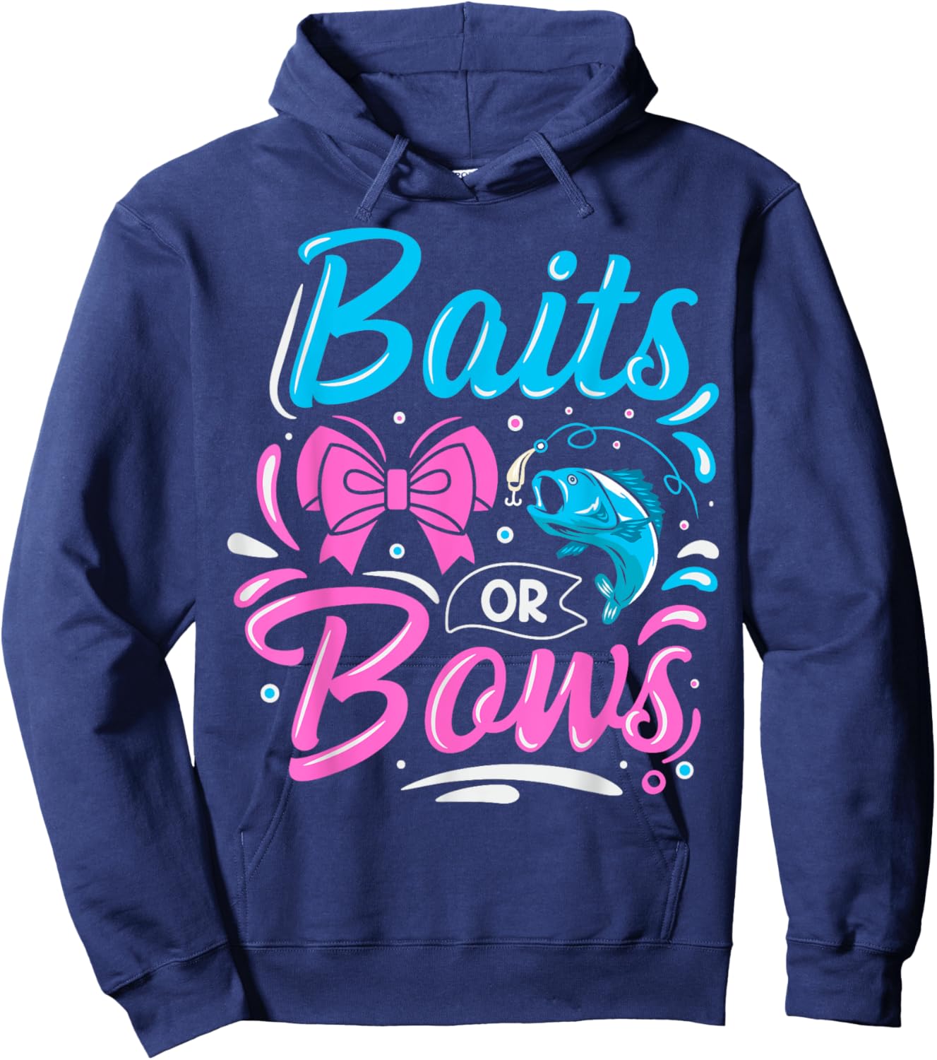 Bait or Bows Quote for Fishing Lover Parents Hoodie - Hoodie | Navy