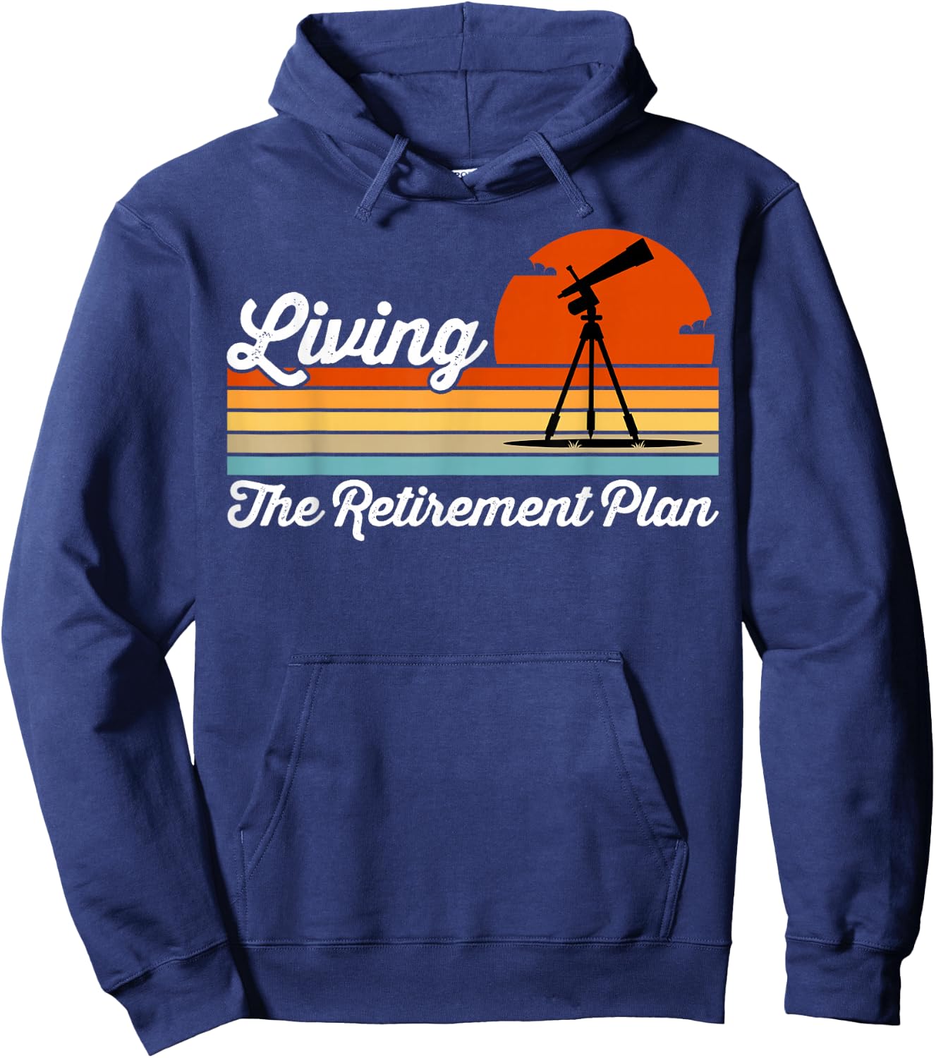 Retirement Plan Sky Observing Telescope Astronomy Fan Hoodie - Hoodie | Navy