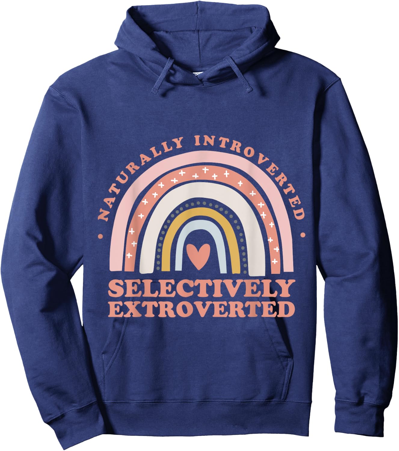 Naturally Introverted Selectively Extroverted - Rainbow Hoodie - Hoodie | Navy