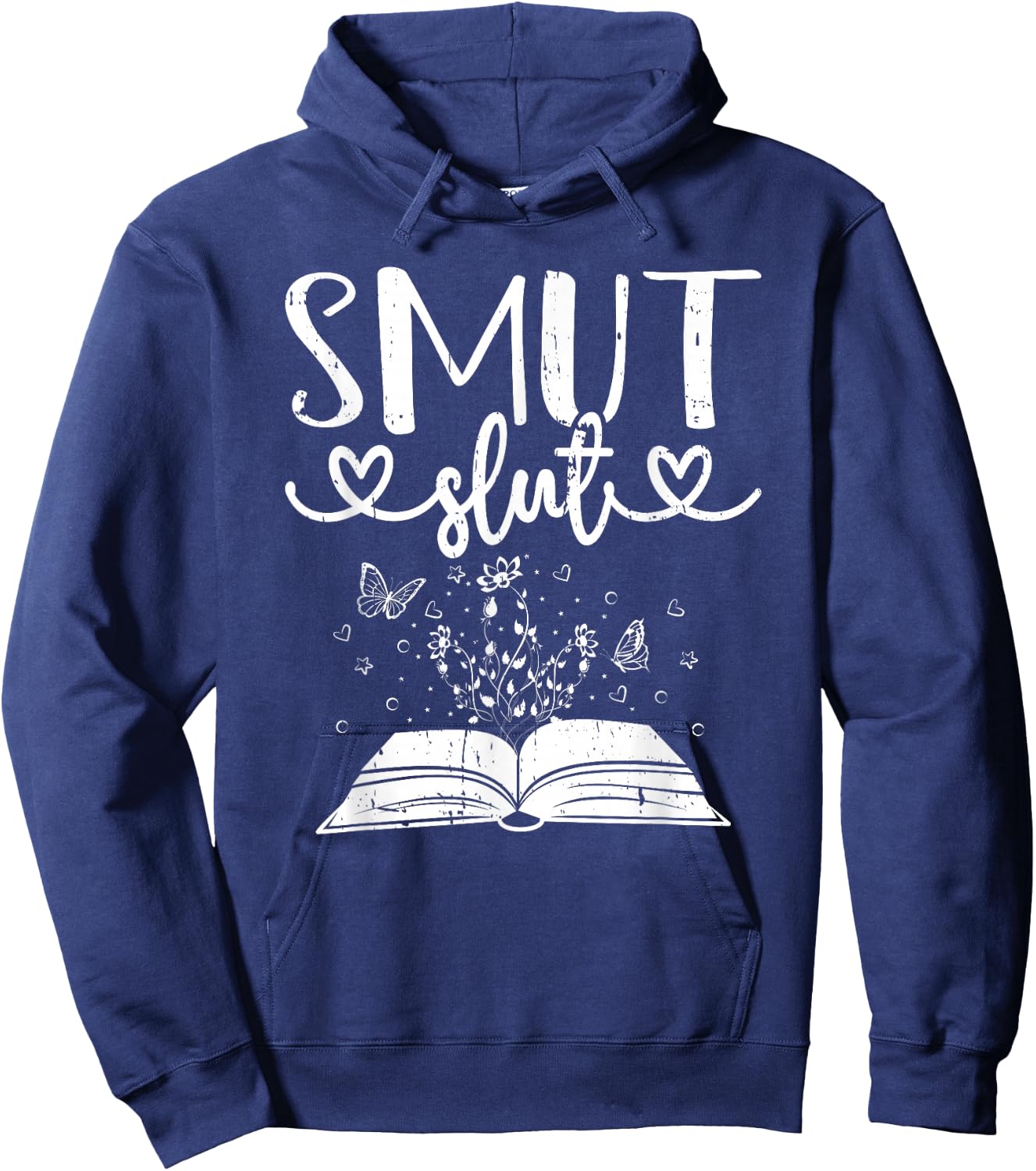 Smut Slut Funny Romance Book Lover Reading Reader Hoodie - Hoodie | Navy