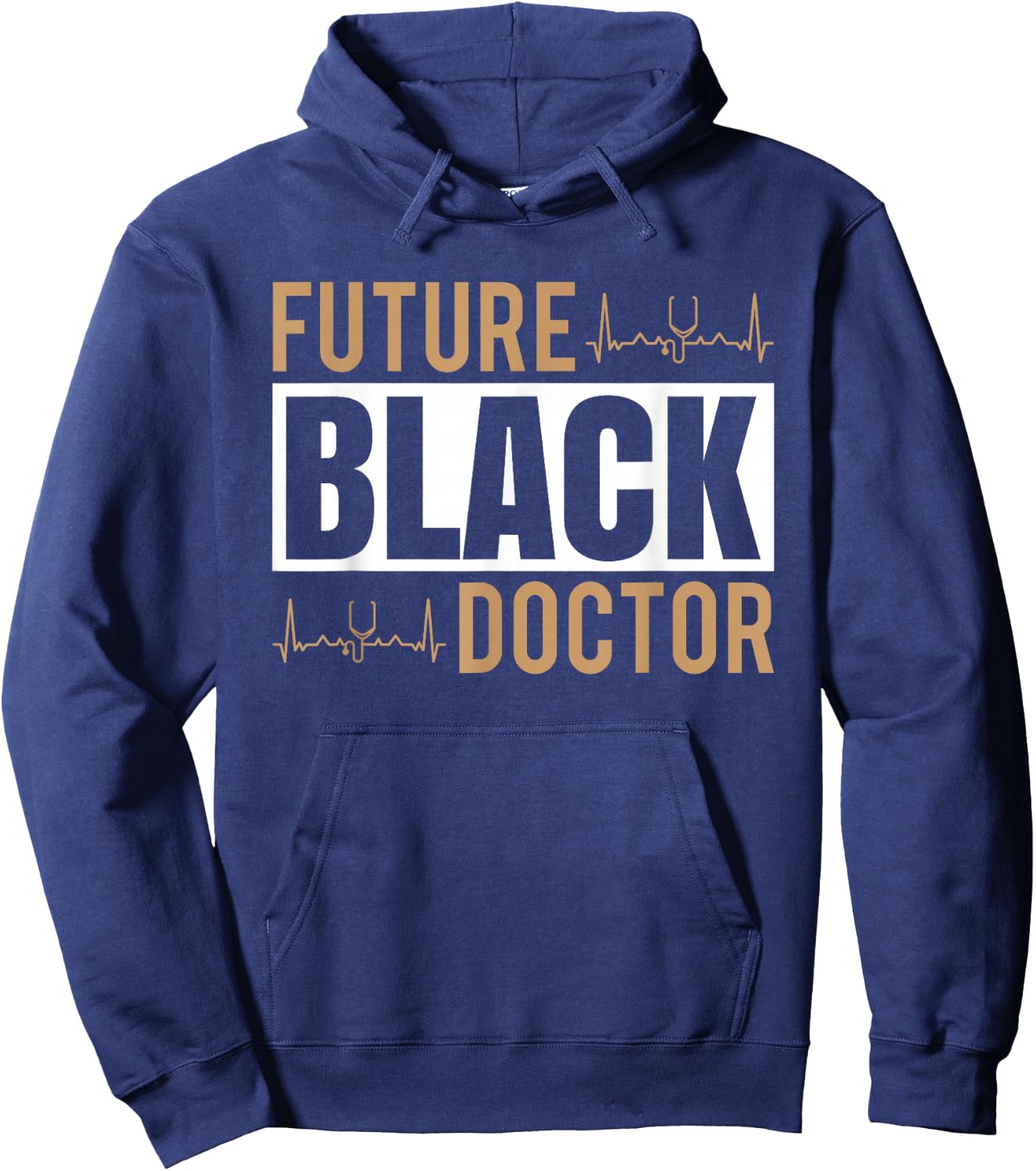 Medical Doctor Medical Student Black Pride Future Black Doctor Hoodie - Hoodie | Navy