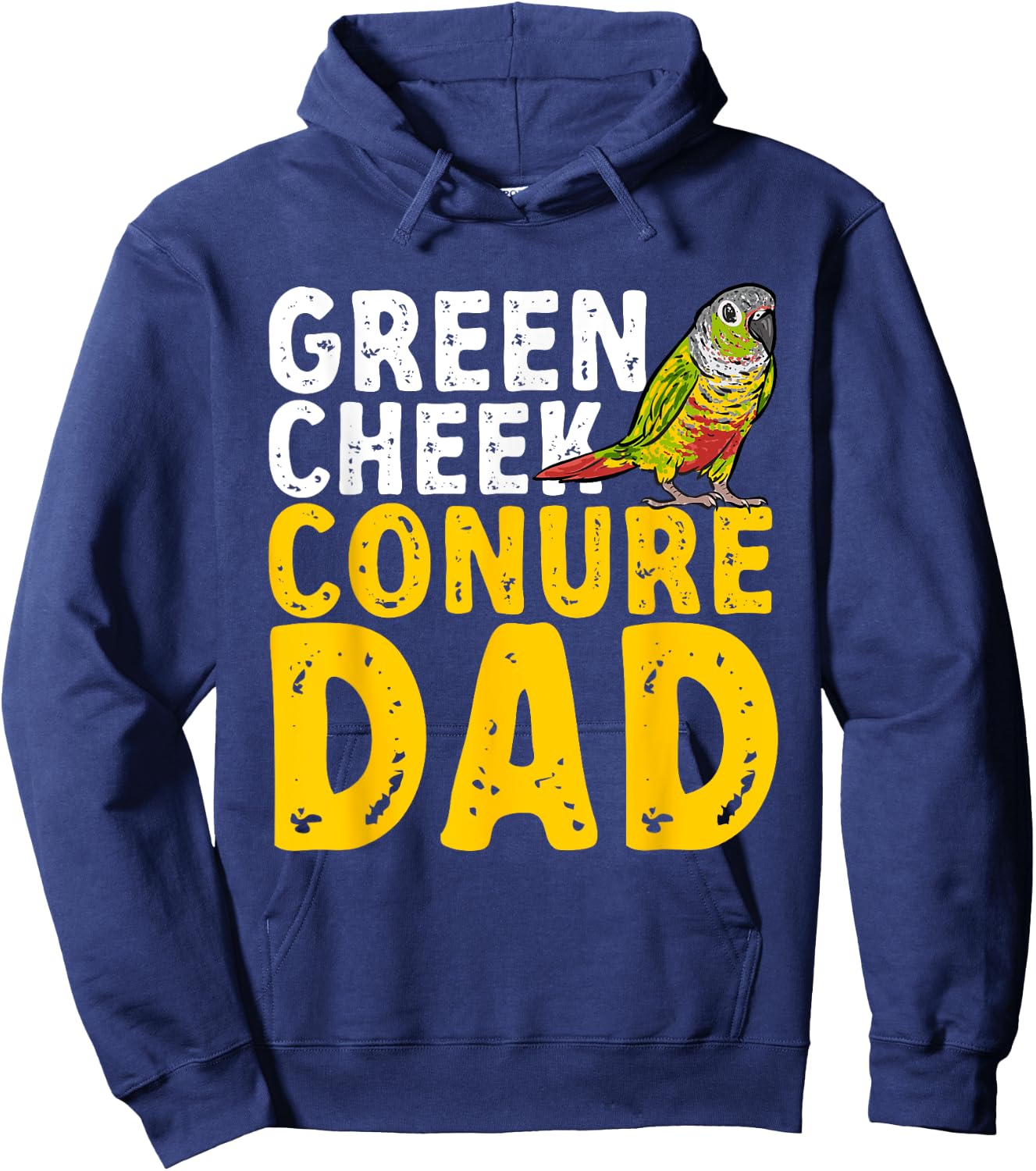 Green Cheek Conure Dad Parrot Bird Dad Conure Hoodie - Hoodie | Navy
