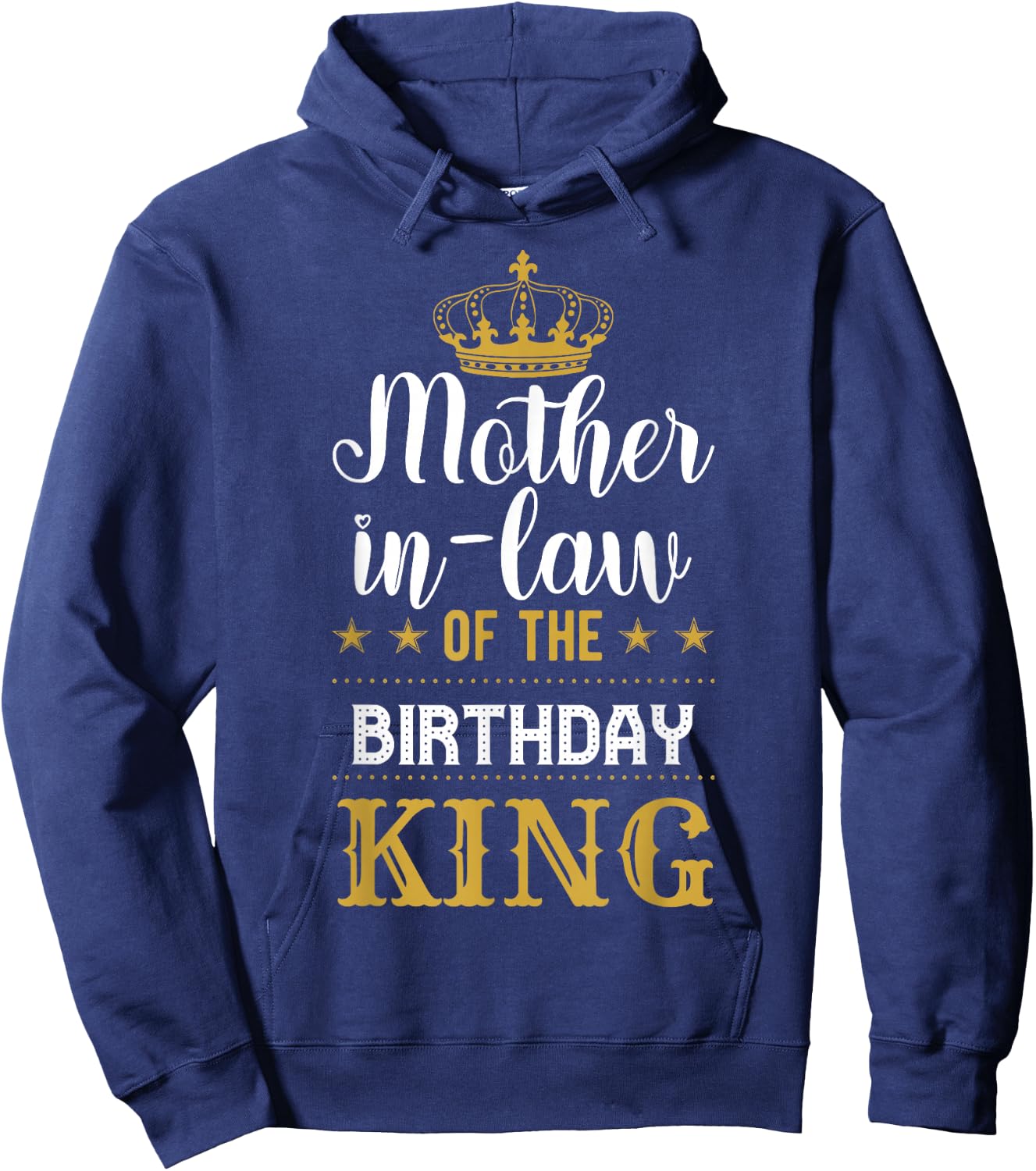 Mother-In-Law of the Birthday King Party Family Celebration Hoodie - Hoodie | Navy