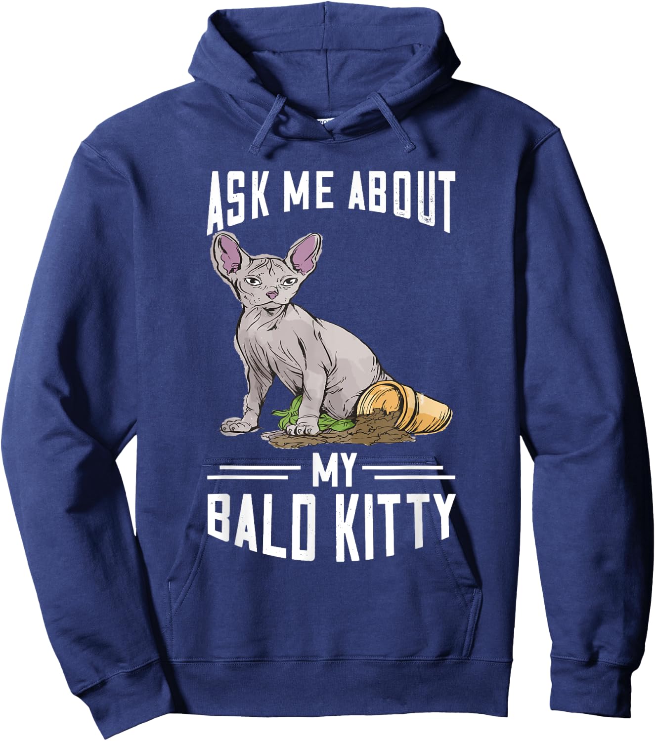 Ask Me About My Bald Kitty Hairless Cat Owner Sphynx Cat Women Hoodie - Hoodie | Navy
