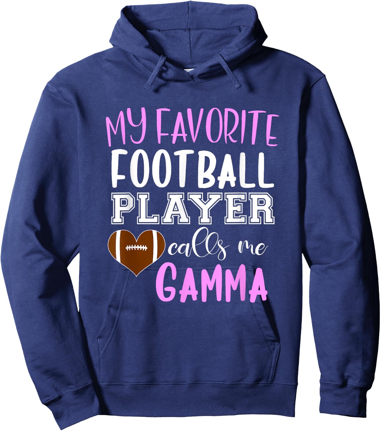 My Favorite Football Player Call Me Gamma Hoodie - Hoodie | Navy