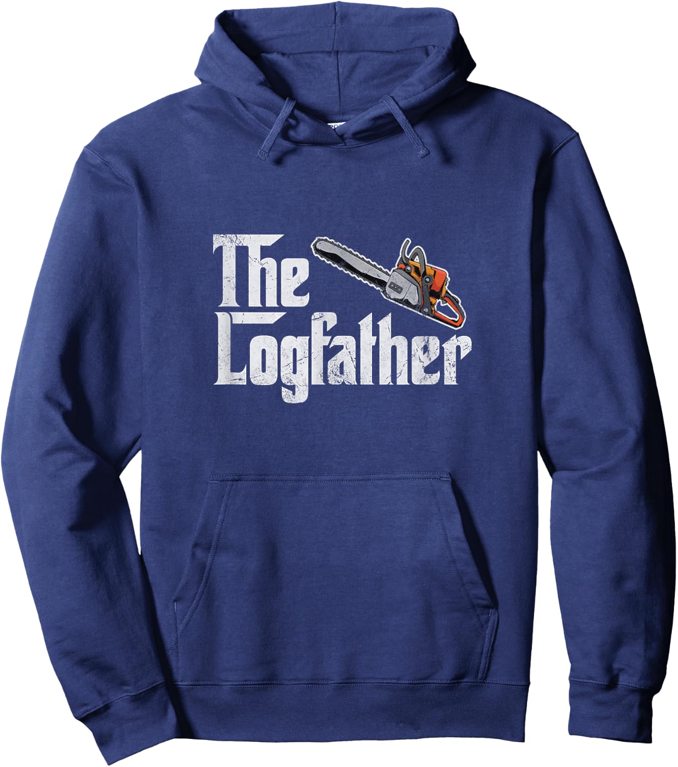 The Log Father Arborist Dad Chainsaw Tree Cutter Distressed Hoodie - Hoodie | Navy