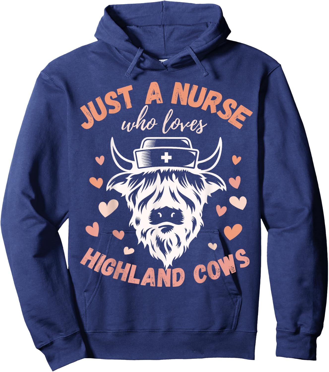 Just A Nurse Who Loves Highland Cows Cute Funny Campy Hoodie - Hoodie | Navy