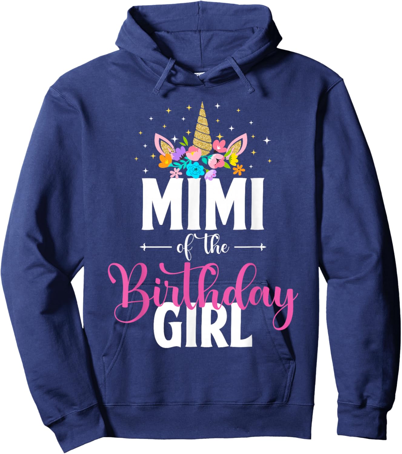 Mimi Of The Birthday Girl Unicorn Girls Family Matching Hoodie - Hoodie | Navy
