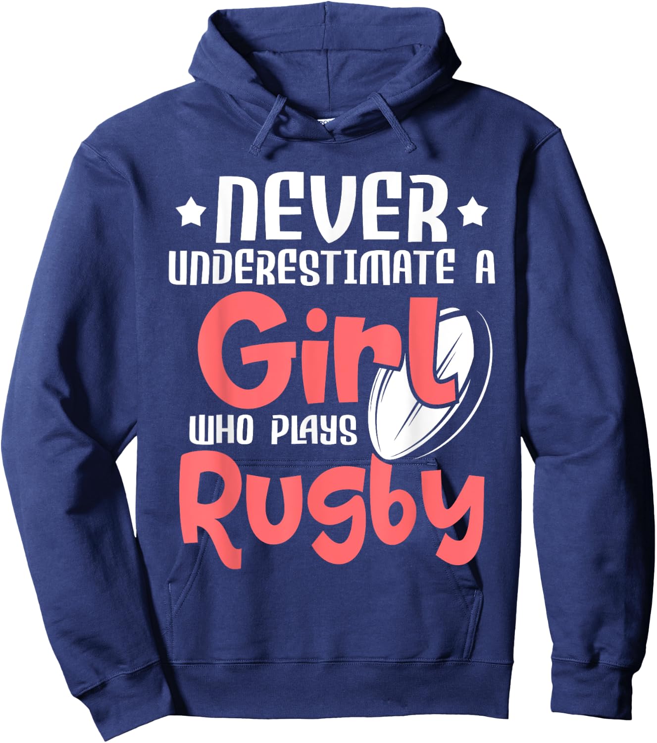 Never Underestimate A Girl Who Plays Rugby - Sports Lover Hoodie - Hoodie | Navy