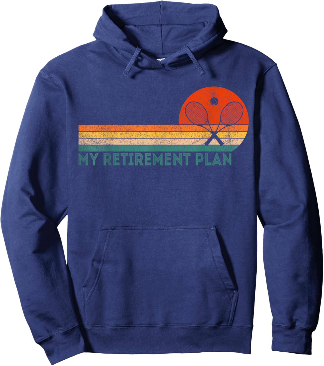 Retro Tennis My Retirement Plan Funny Retired Tennis Hoodie - Hoodie | Navy