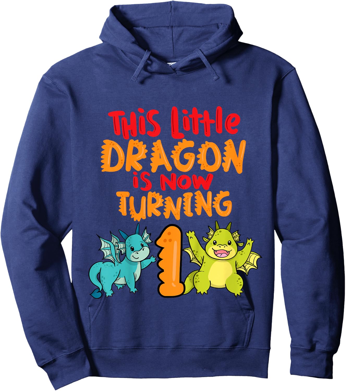 1st Birthday Boy Girl This little dragon is now turning 1 Hoodie - Hoodie | Navy