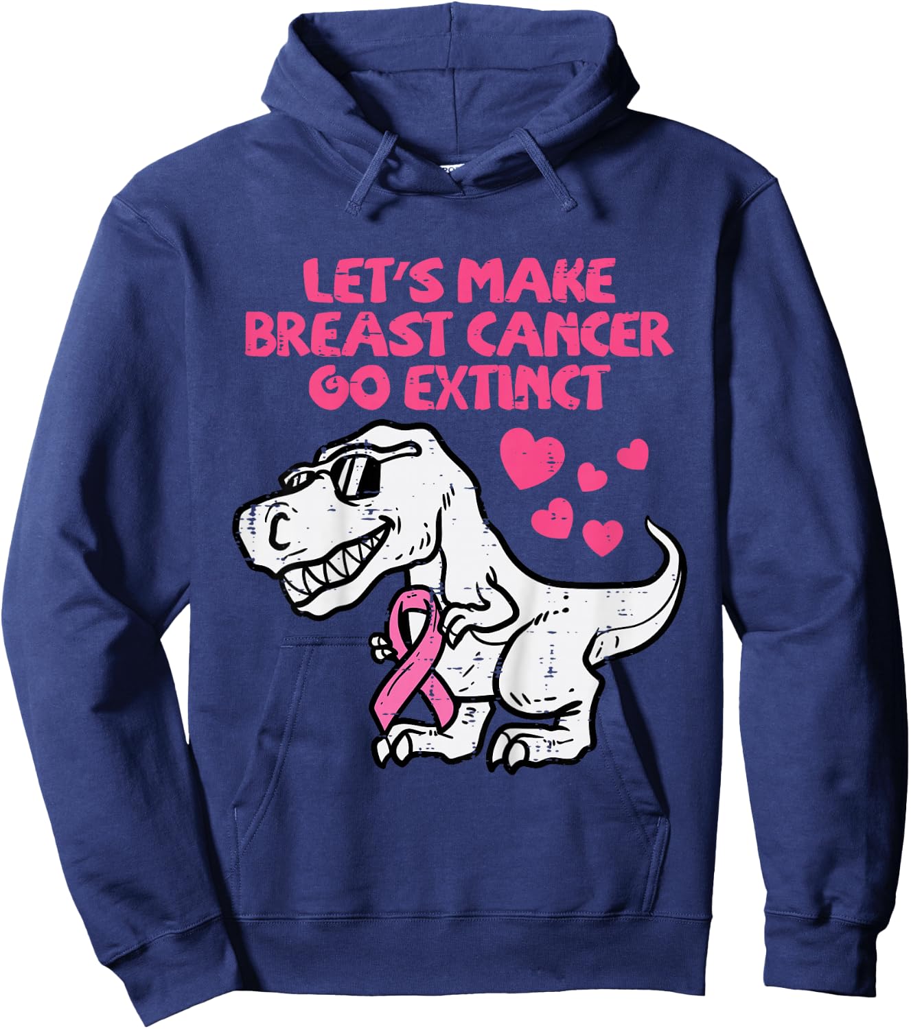 Lets Make Breast Cancer Go Extinct Trex Dino Toddler Boys Hoodie - Hoodie | Navy