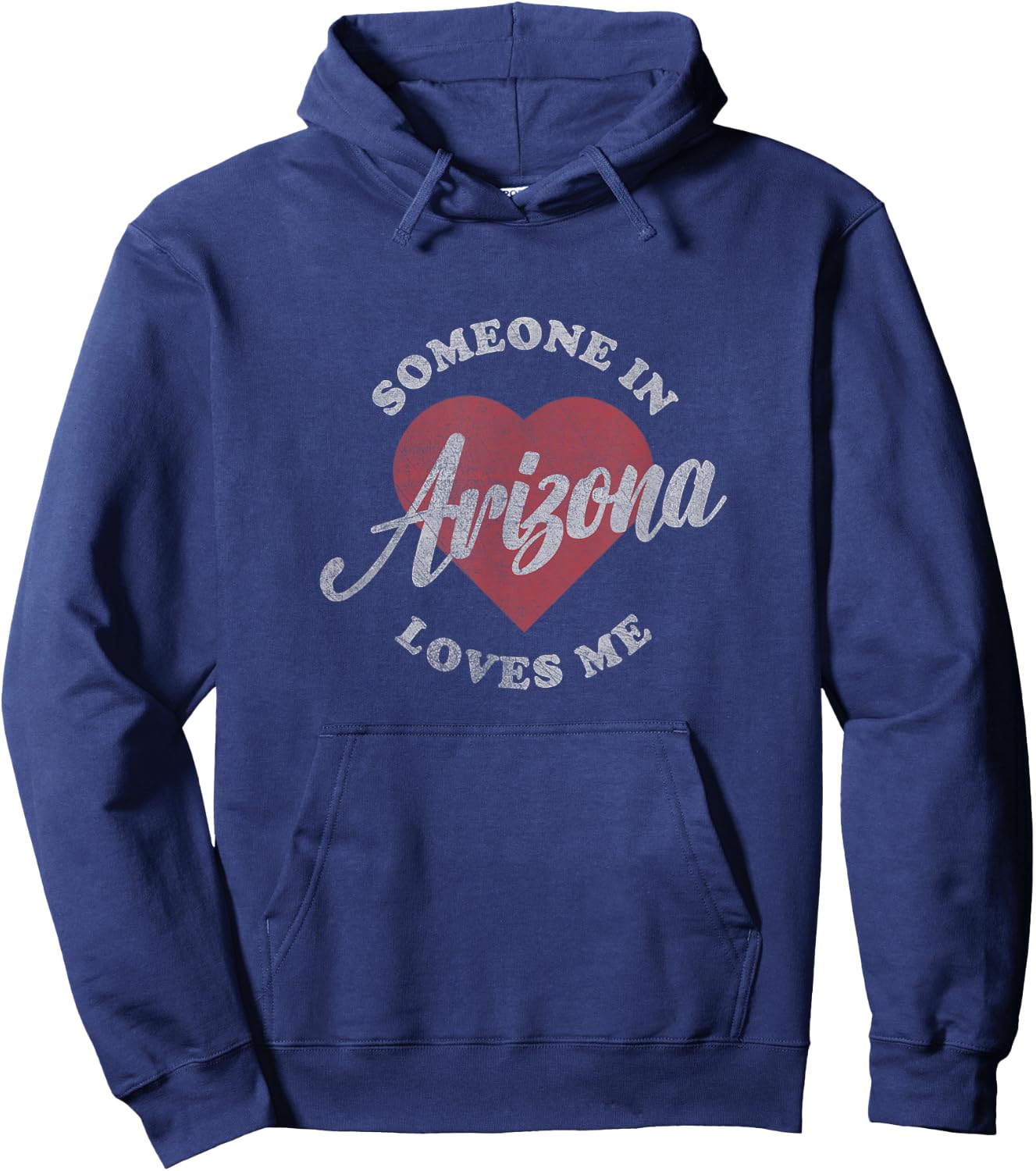 Someone in Arizona Loves Me Vintage Hoodie - Hoodie | Navy