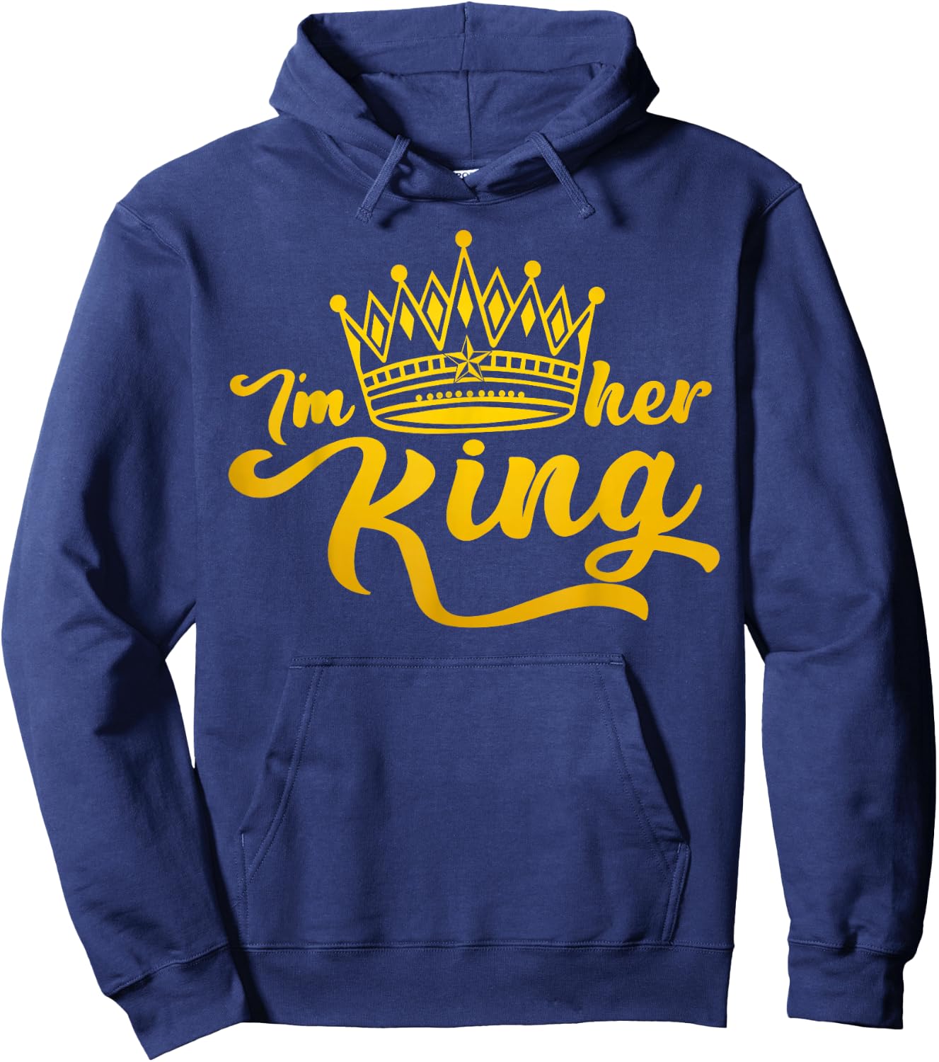 I'm Her King I'm His Queen Crown Valentine Couple Matching Hoodie - Hoodie | Navy