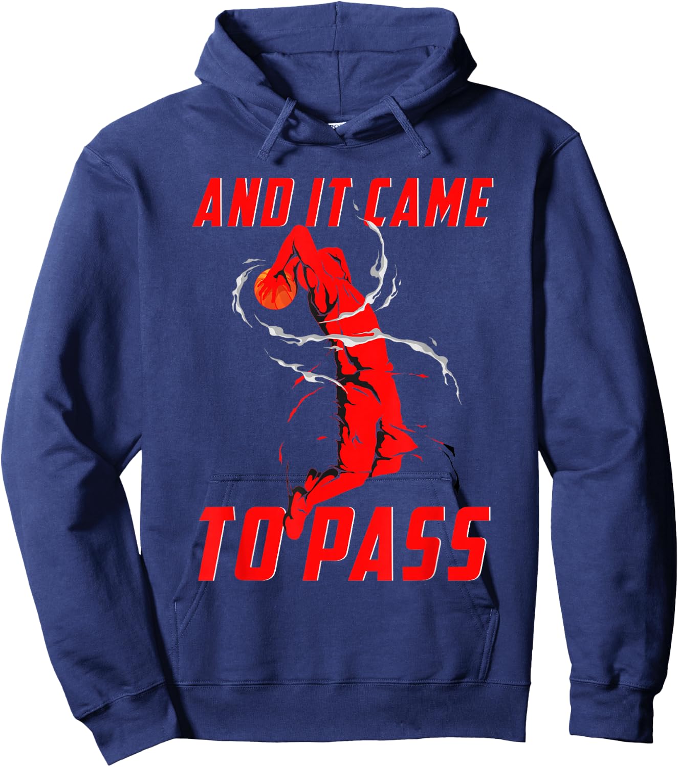Mormon LDS Missionary Basketball And It Came To Pass Hoodie - Hoodie | Navy