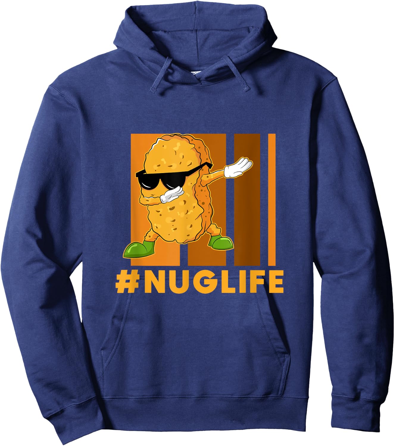 Dinosaur Nugget Gift Ideas Chicken Nugget Lover Dabbing Chicken Nugget Nuggie Lover Hashtag Nug Life Hoodie - Hoodie | Navy
