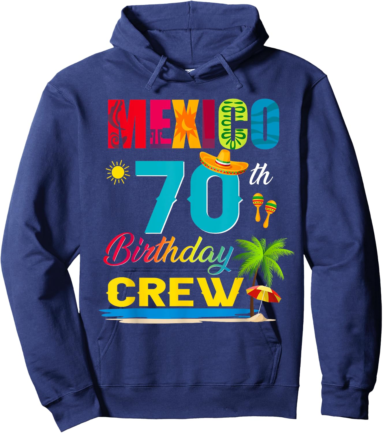 70th Cancun Mexico Birthday Crew Vacation Group Matching Hoodie - Hoodie | Navy