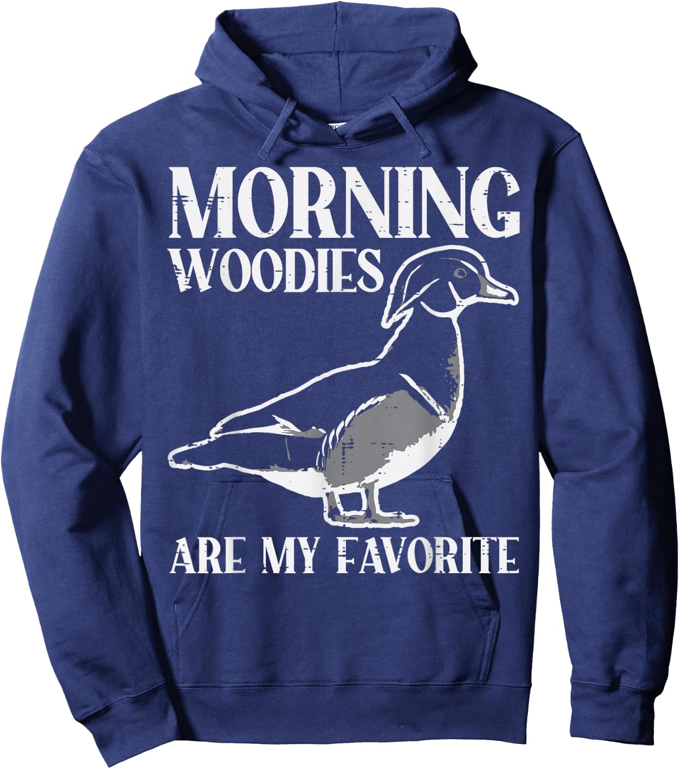 Morning Woody My Favorite Duck Hunting Funny Hunter Men Hoodie - Hoodie | Navy