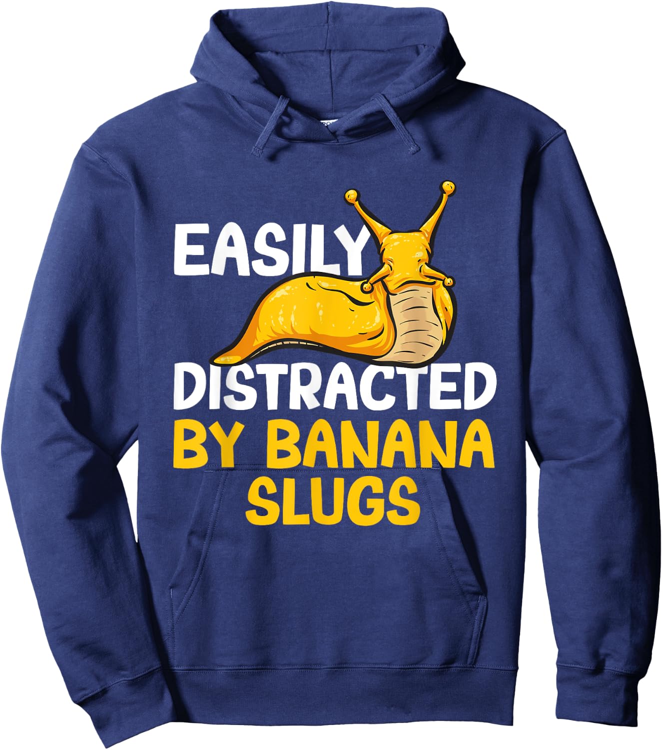 Easily Distracted By Banana Slugs Hoodie - Hoodie | Navy