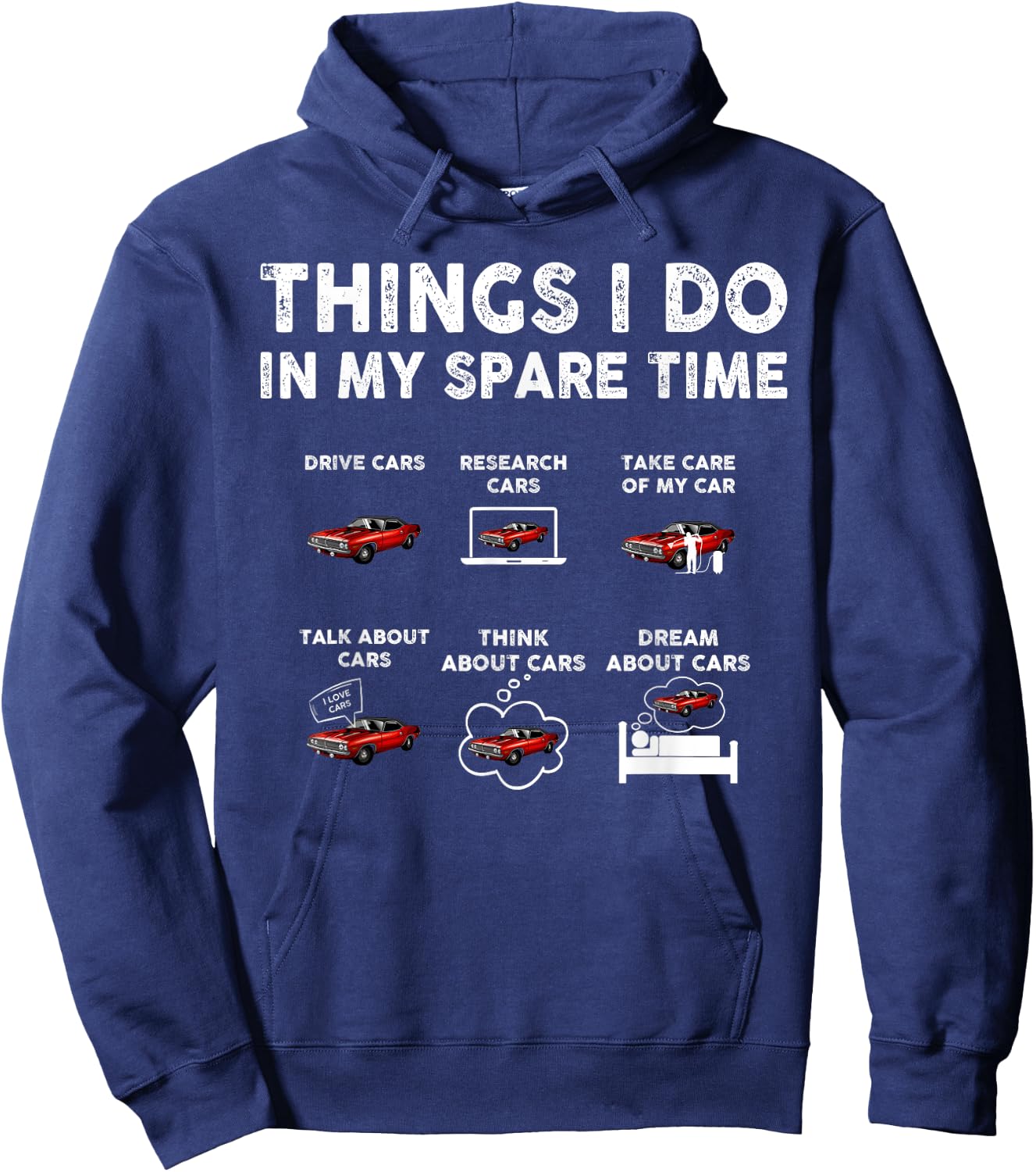 Things I Do In My Spare Time Funny Car Enthusiast Car Guy Hoodie - Hoodie | Navy