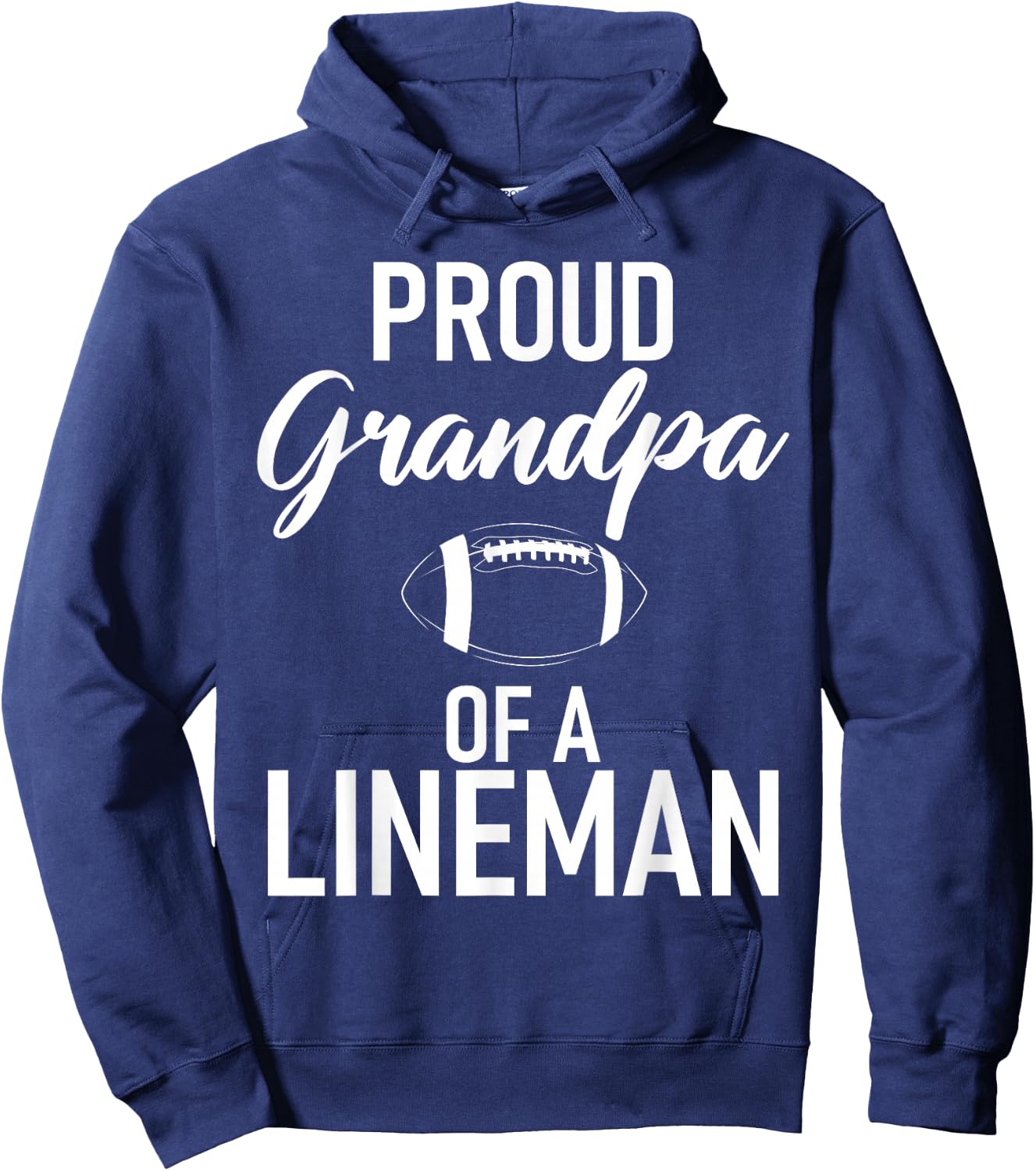 Proud Grandpa of a Lineman Football Lineman Grandpa Hoodie - Hoodie | Navy
