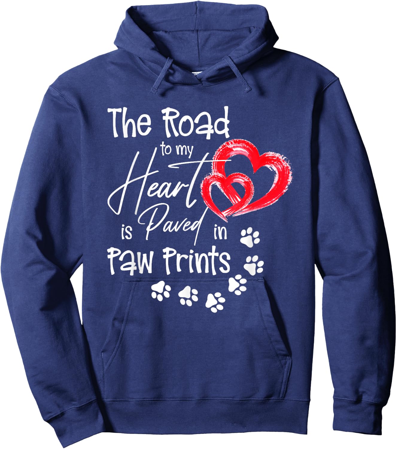 The Road to my Heart is Paved with Paw-Prints Dog Lover Hoodie - Hoodie | Navy