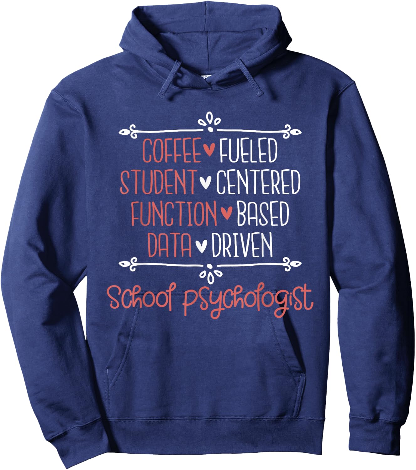 School Psychologist - Coffee Student Teacher Psychology Men Women Hoodie - Hoodie | Navy